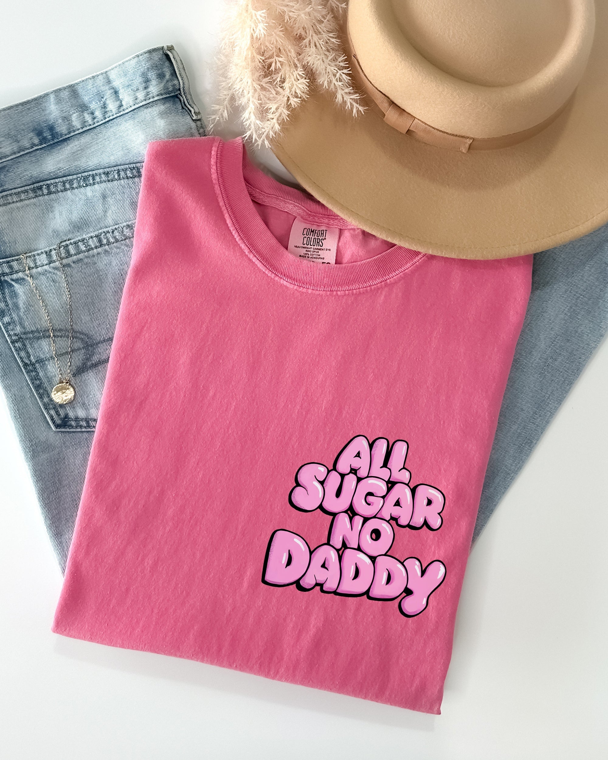 All Sugar No Daddy Pocket Print Vintage Style Graphic Design Edition Comfort Colors Tee