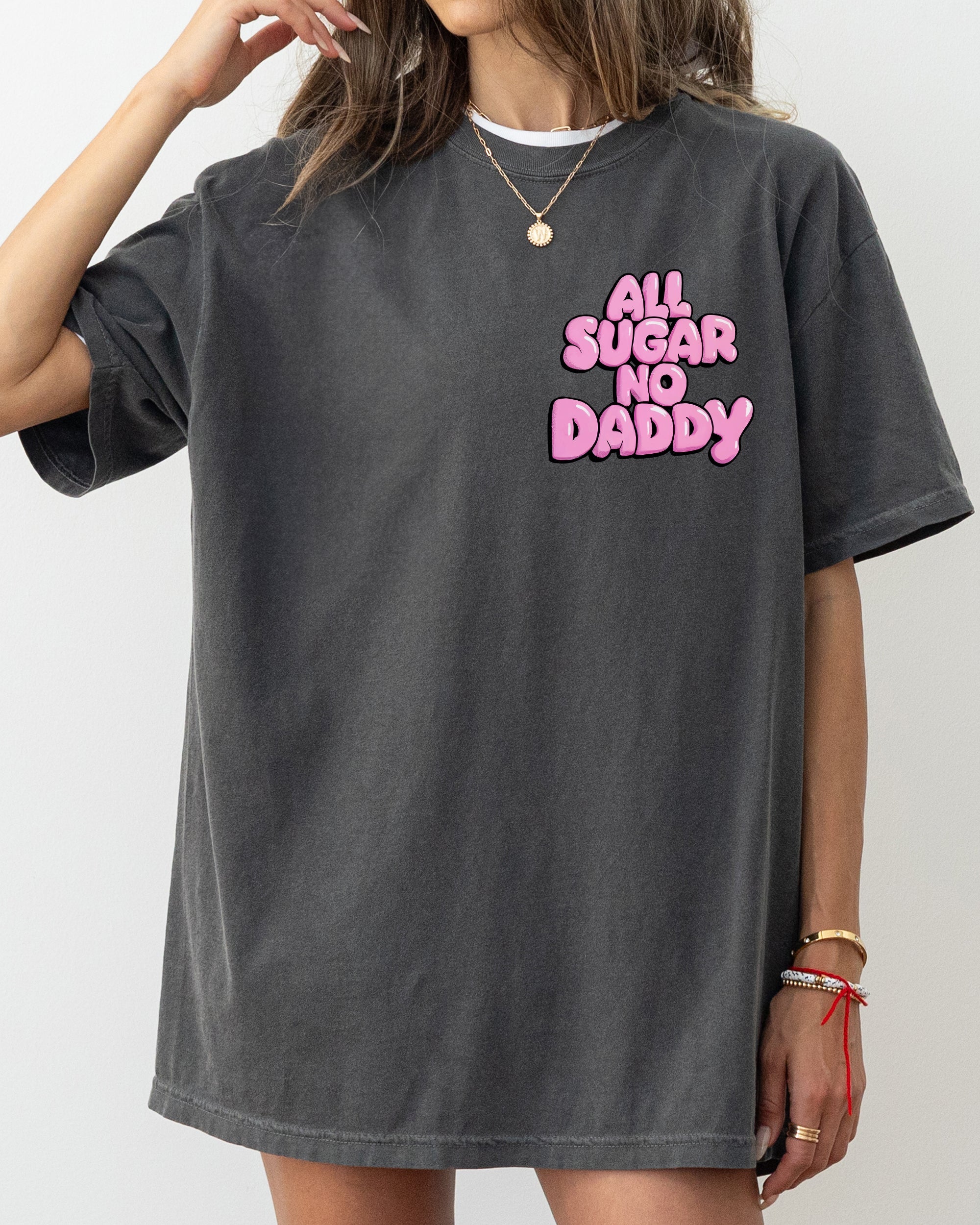 All Sugar No Daddy Pocket Print Vintage Style Graphic Design Edition Comfort Colors Tee