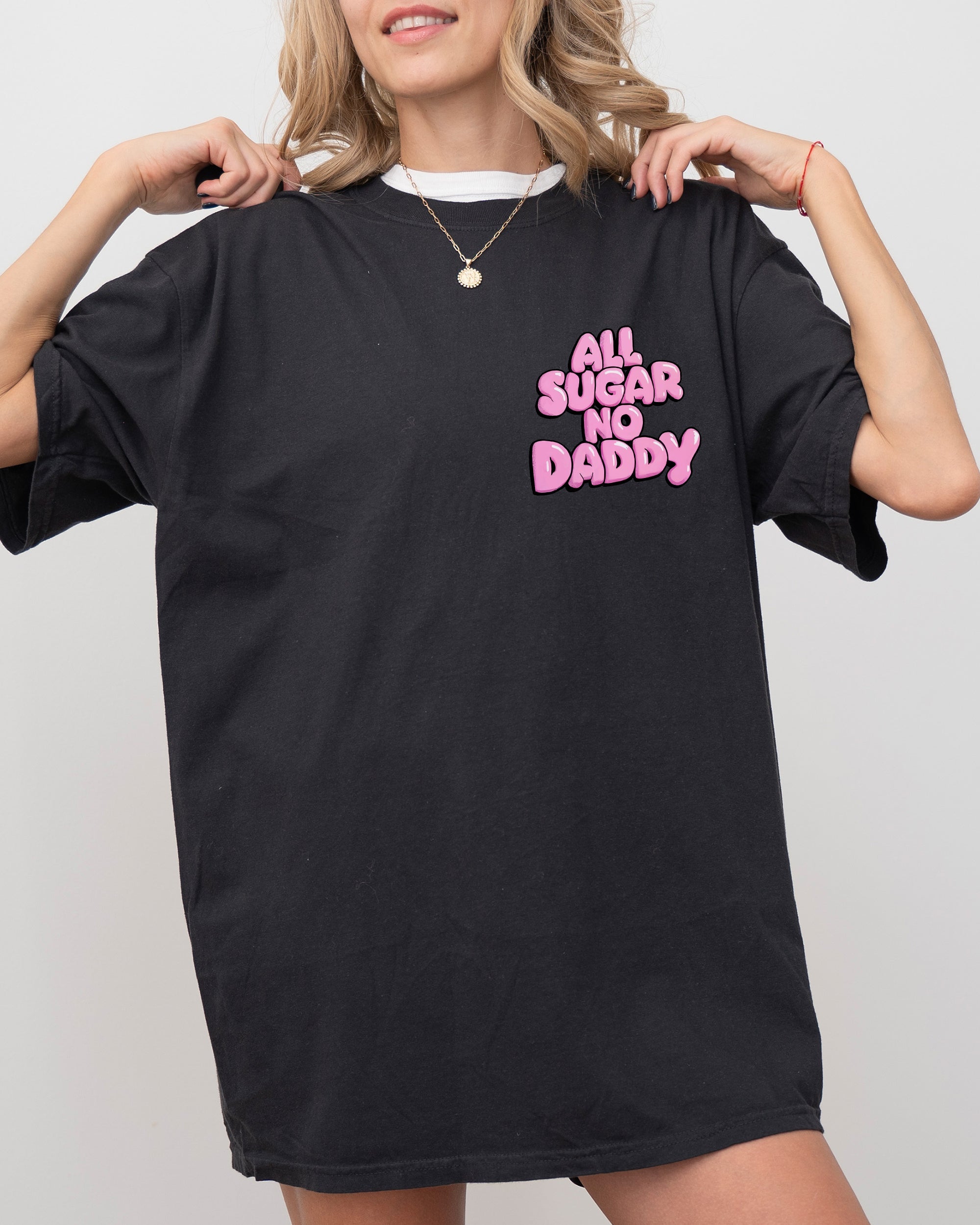 All Sugar No Daddy Pocket Print Vintage Style Graphic Design Edition Comfort Colors Tee