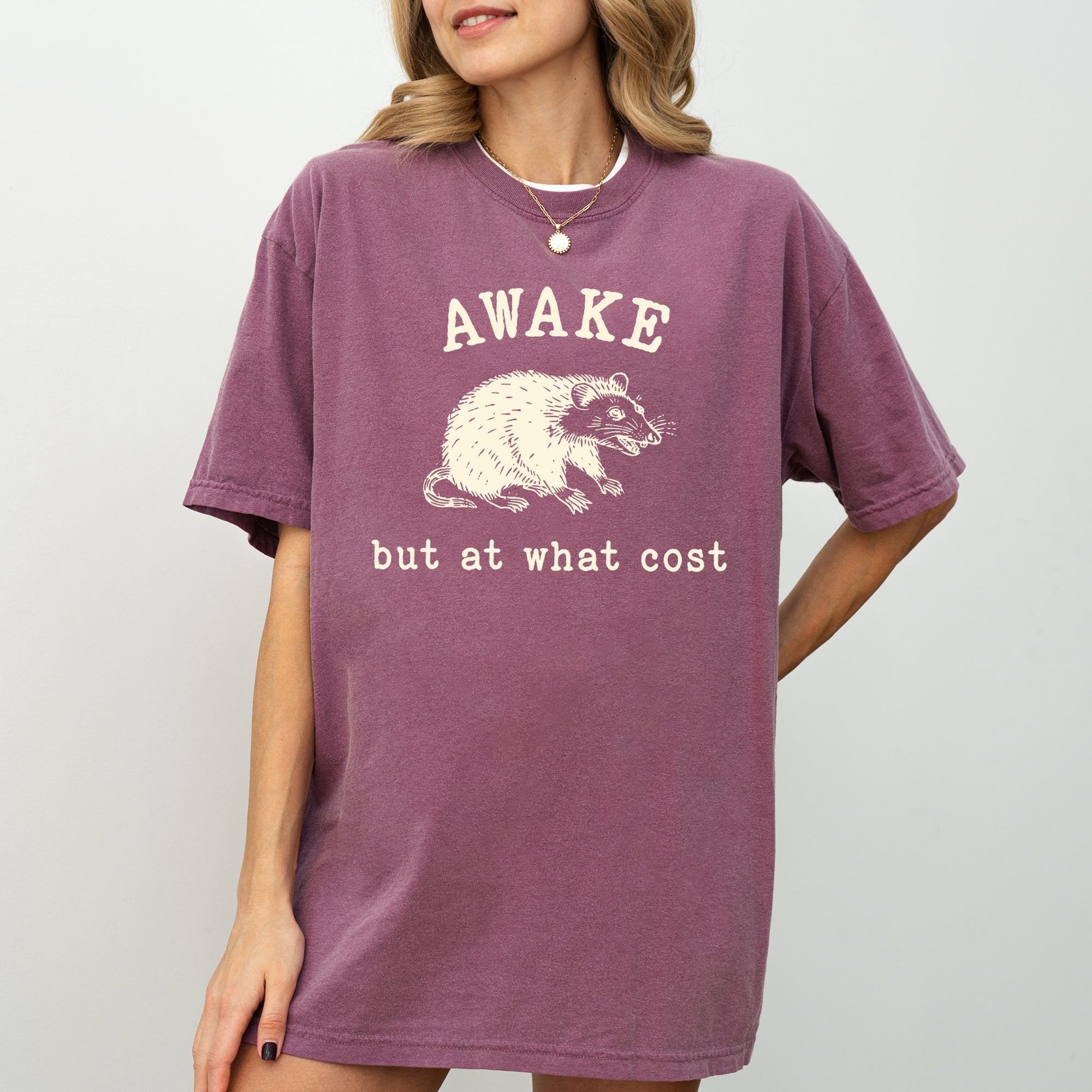 Awake But At What Cost Opossum Vintage Inspired Limited Edition Comfort Colors Tee