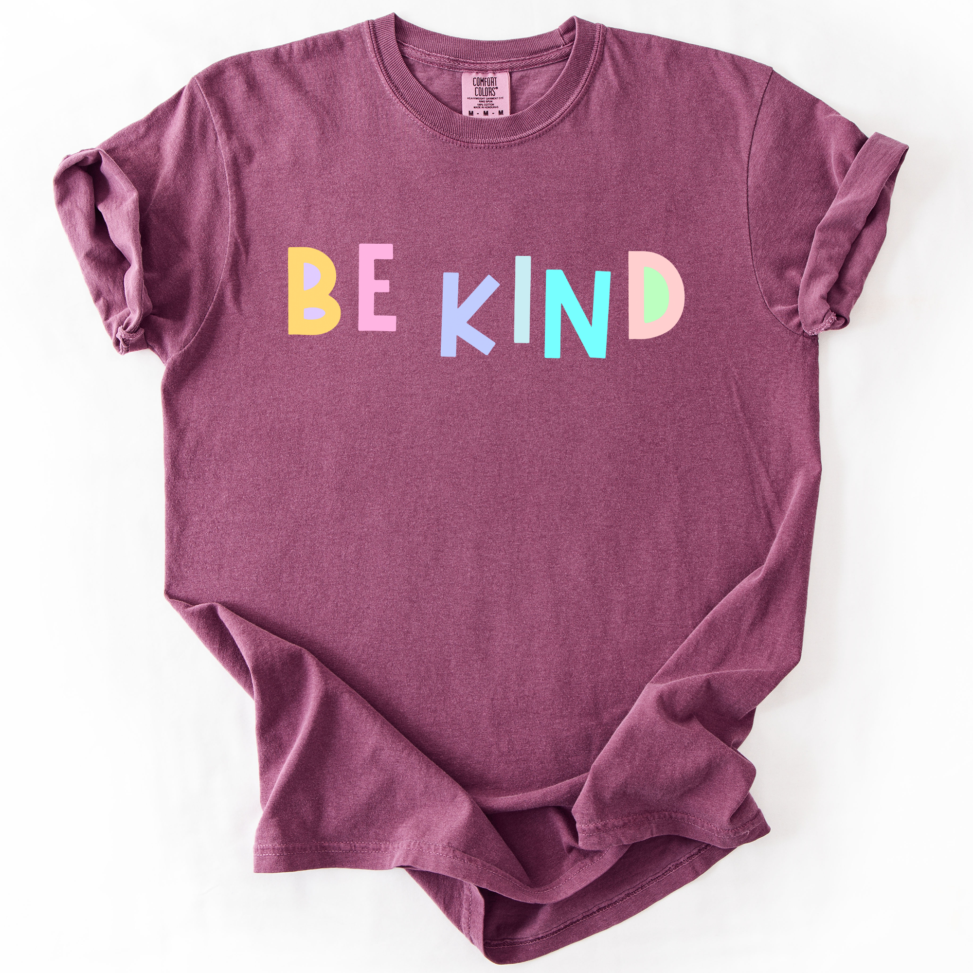 Be Kind, Colorful, Sassy, Sarcastic, Minimalist, Funny Saying Comfort Colors Tee