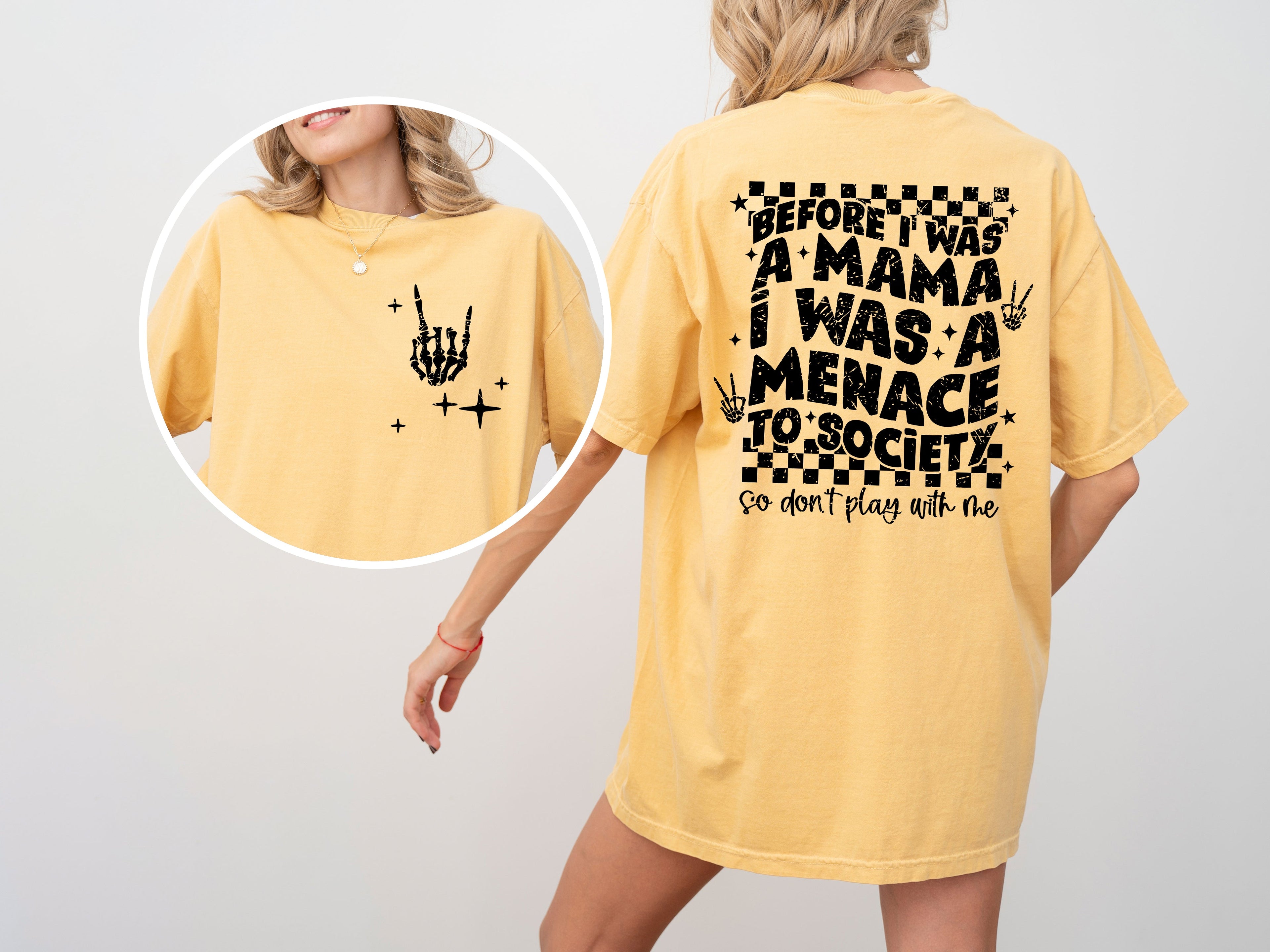 Before I Was A Mama, I Was A Menace To Society Vintage Rap Humorous Comfort Colors Tee