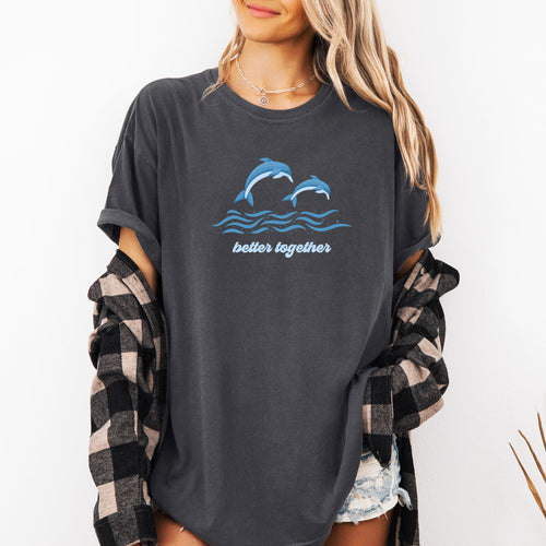 Better Together Dolphins Minimalist Beach Summer Ocean Marine Life Sea Coastal Breeze Sunset Comfort Colors Tee