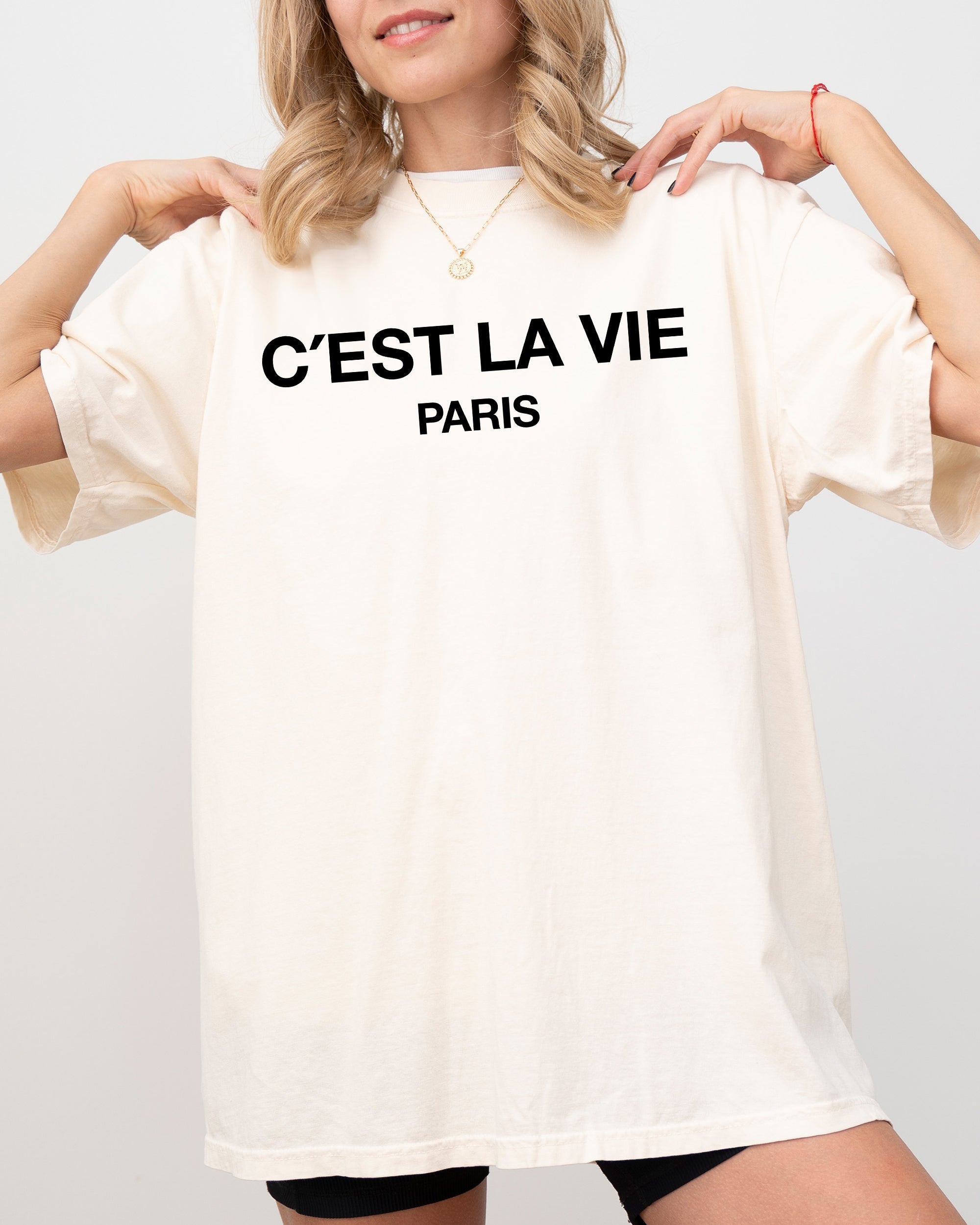 C'est La Vie Paris Fashion Couture France French Vintage Luxe Statement Comfort Colors Tee
