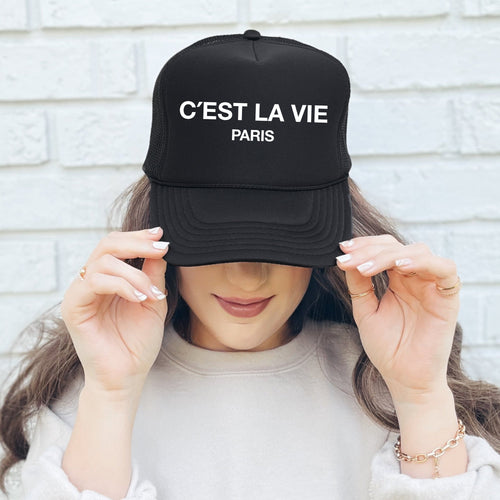 C'est La Vie, Paris Sassy Saying Graphic For Bold Street Style With Paris Flair Trucker Hat