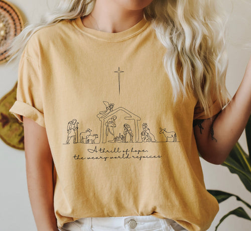 A Thrill Of Hope Nativity Comfort Colors Tee Vintage Christmas Seasonal Graphic Design