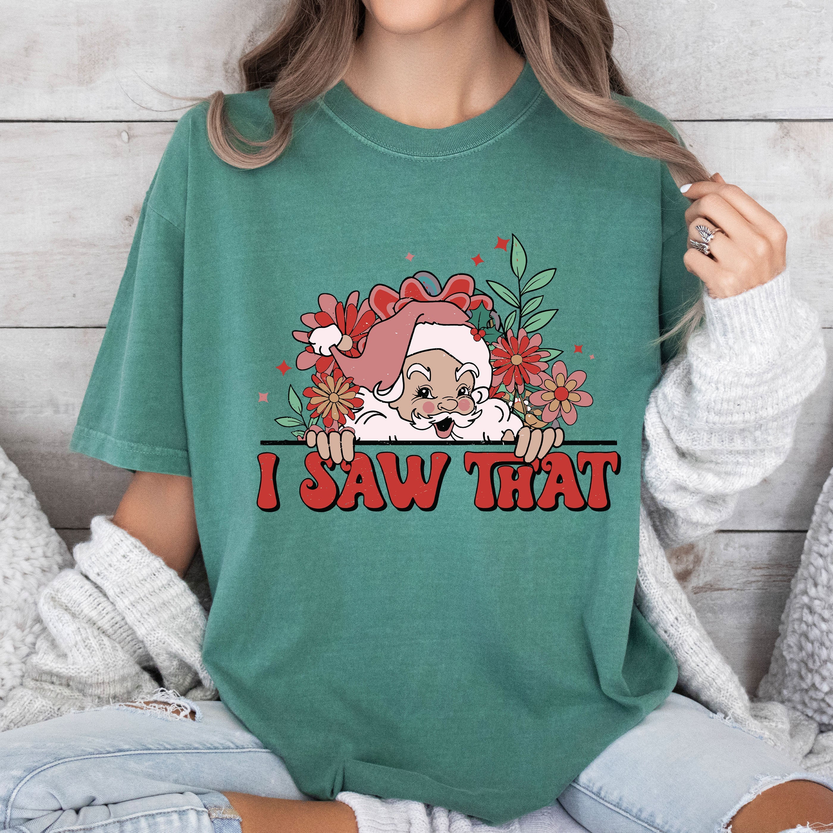 I Saw That Floral Santa Vintage Christmas Floral Artwork And Seasonal Motifs Comfort Colors Tee