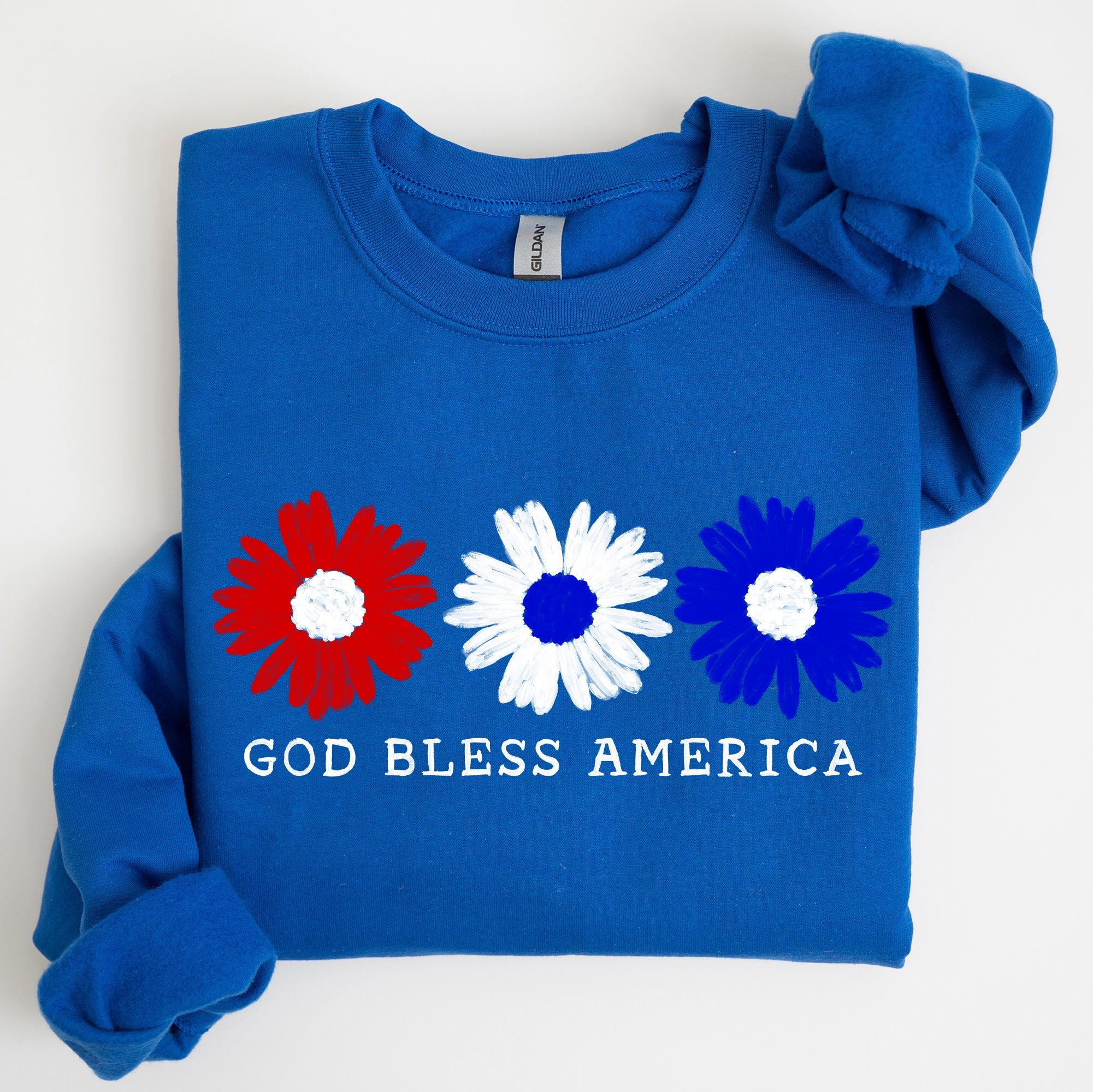 Flowers, God Bless America, Red White Blue Floral Patriotic Art Print Sweatshirt
