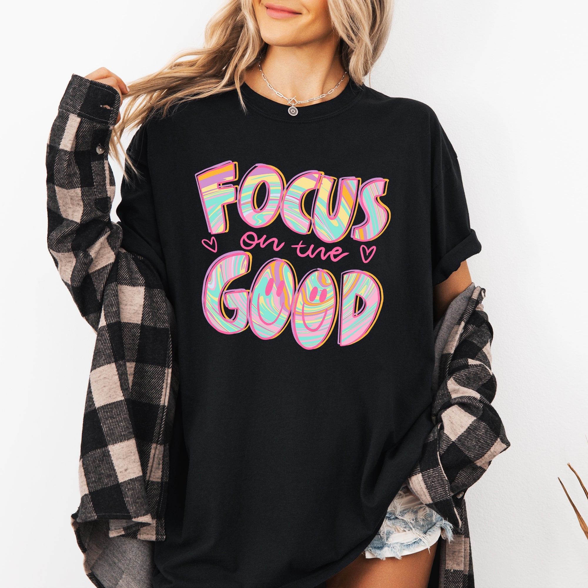 Focus On The Good Retro Groovy Positivity Mental Health Vibes For Everyday Mindset Uplift Comfort Colors Tee