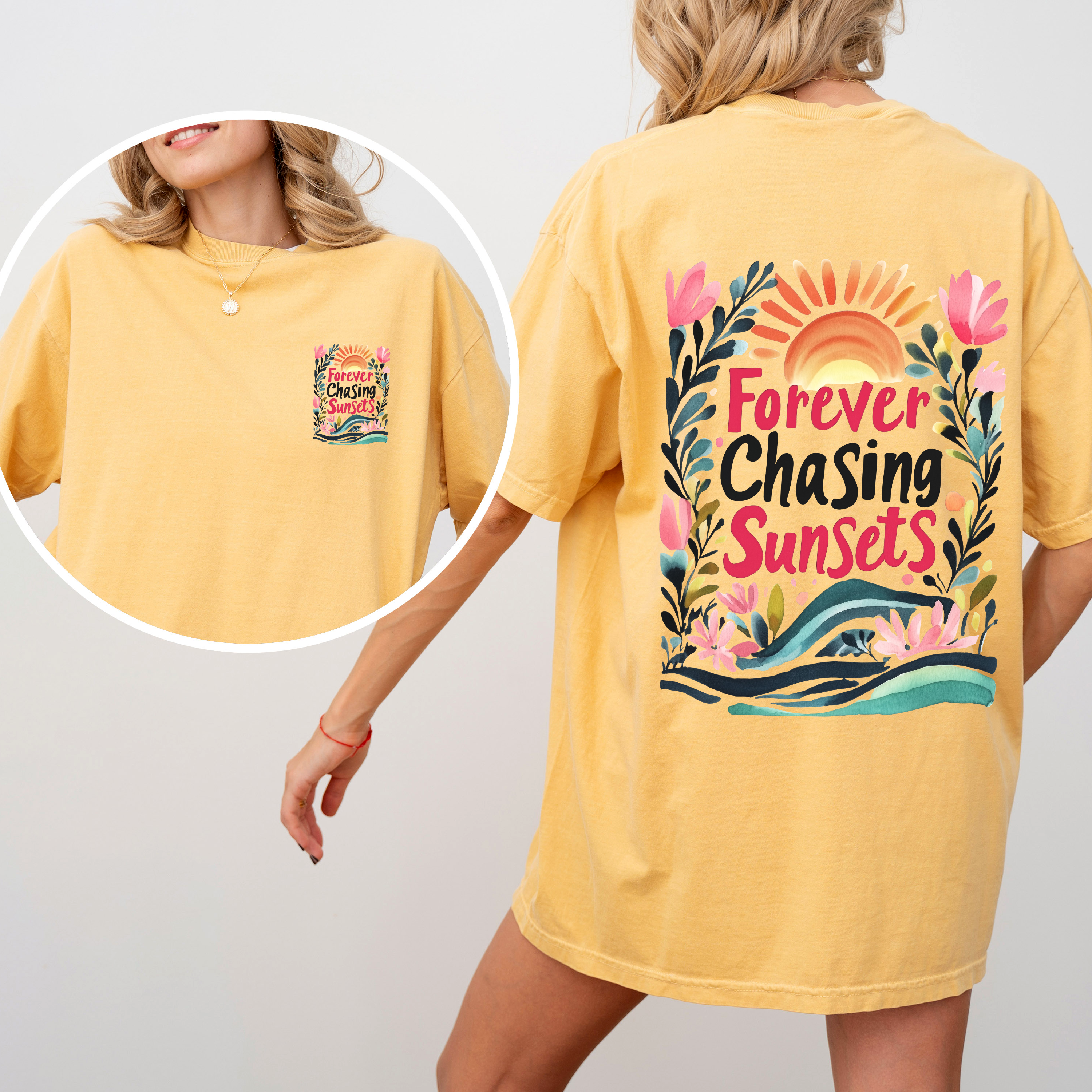 Forever Chasing Sunsets Beach Summer Flowers Botanical Front And Back Comfort Colors Tee