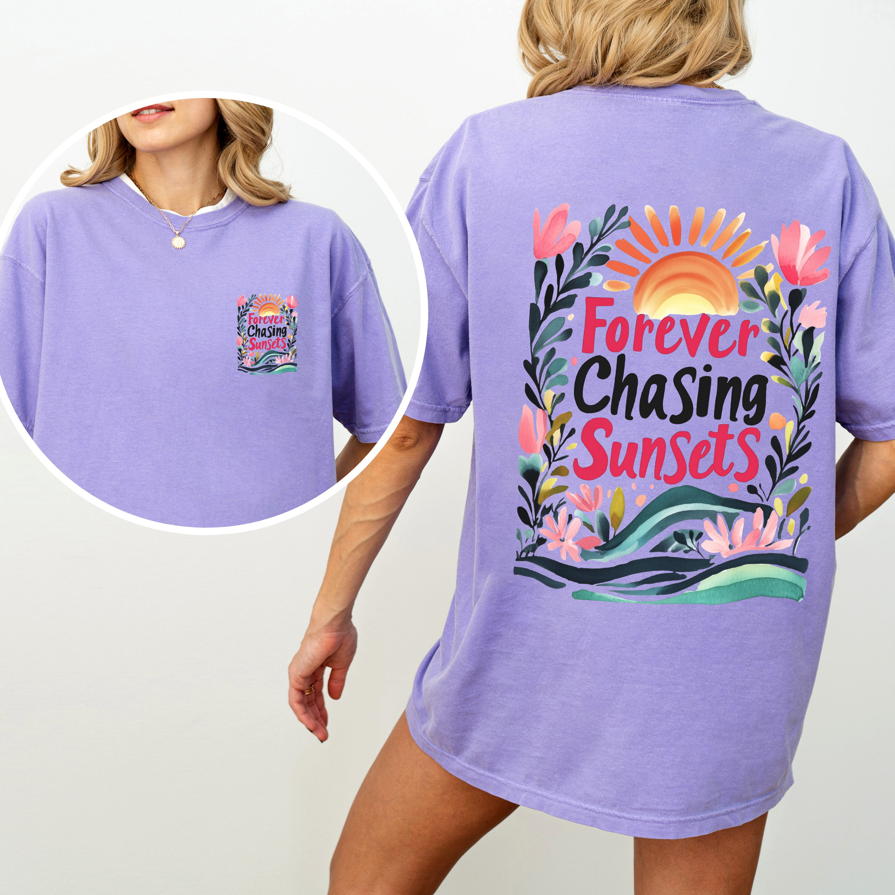Forever Chasing Sunsets Beach Summer Flowers Botanical Front And Back Comfort Colors Tee