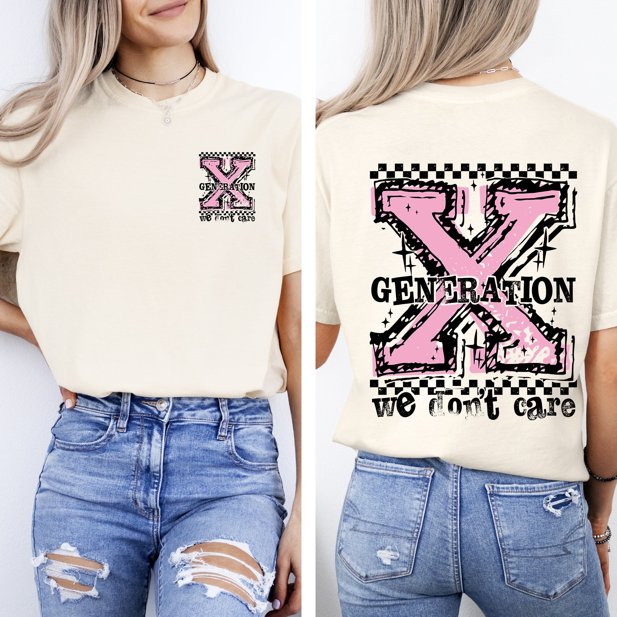 Gen X, We Don't Care Generation X Funny Sassy Front And Back Bold Retro Vintage Comfort Colors Tee