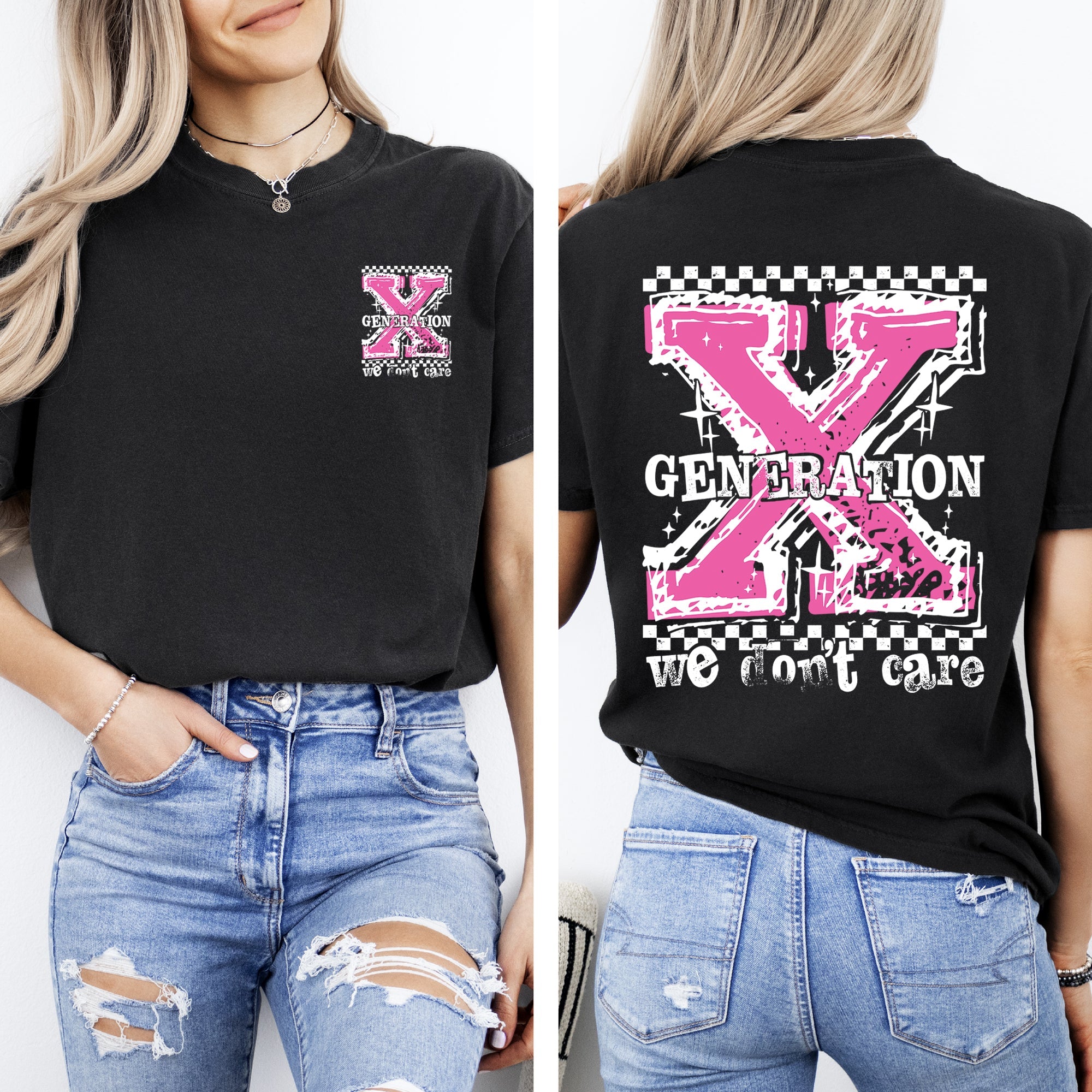 Gen X, We Don't Care Generation X Funny Sassy Front And Back Bold Retro Vintage Comfort Colors Tee