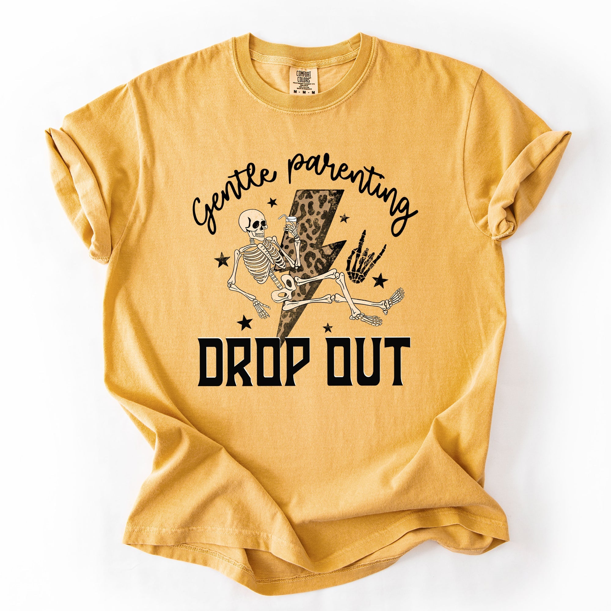 Gentle Parenting Drop Out Mama Mother's Day Choice Statement For Bold Moms Comfort Colors Tee