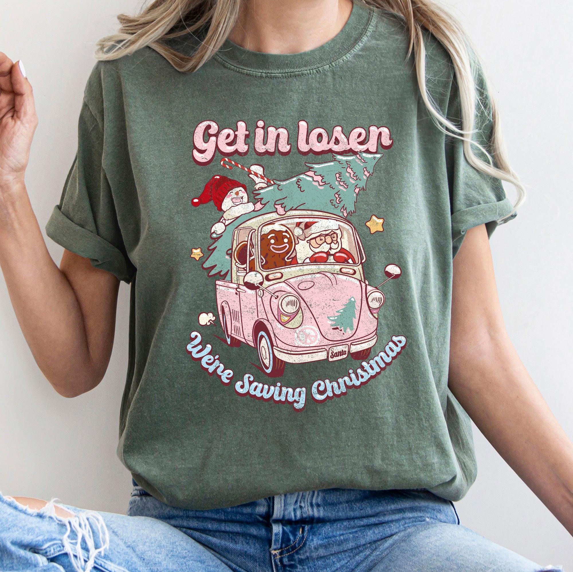 Get In Loser, We're Saving Christmas Retro VW Pink Santa Snowman Comfort Colors Tee