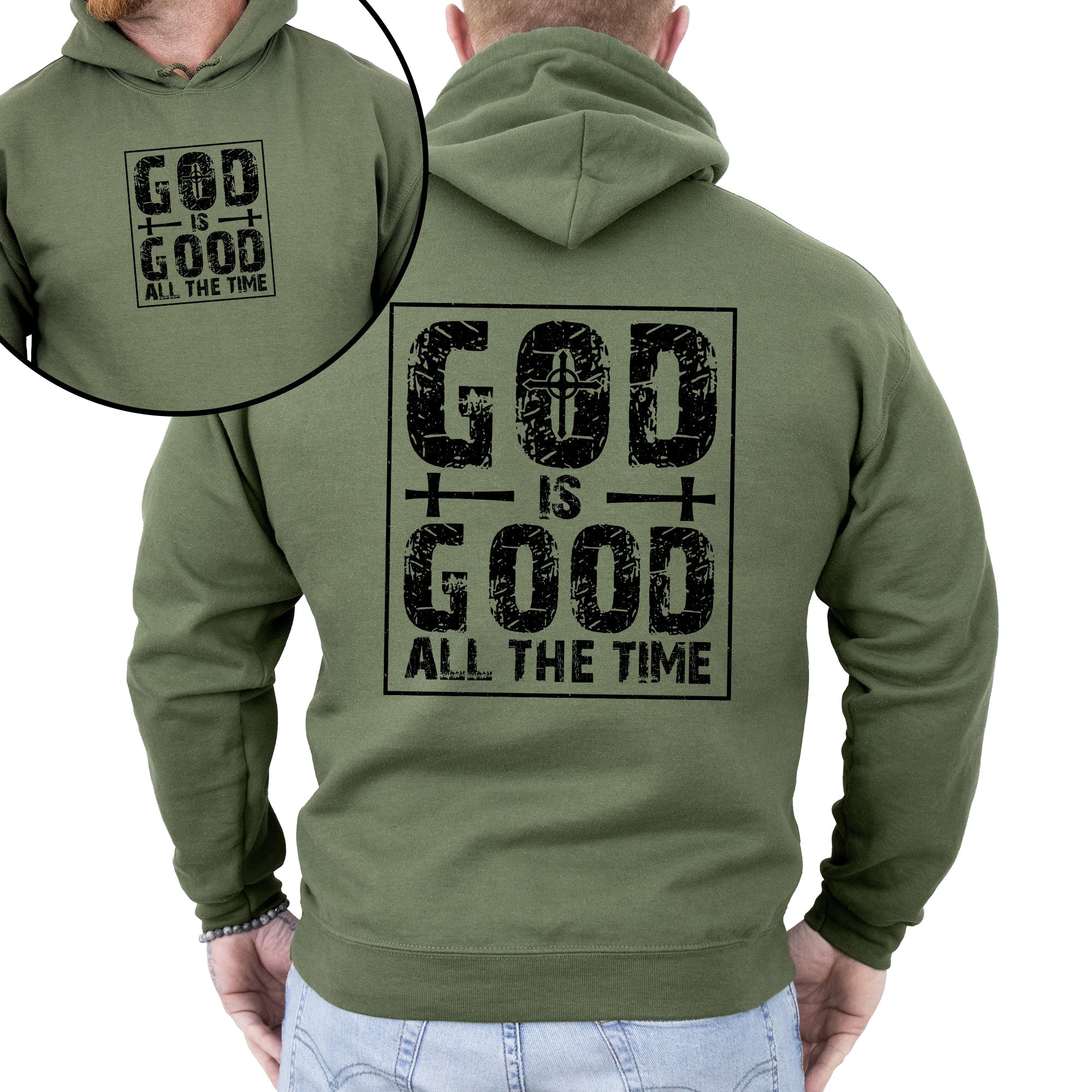 God Is Good All The Time Faith Jesus Christian Religious Gospel Hooded Sweatshirt