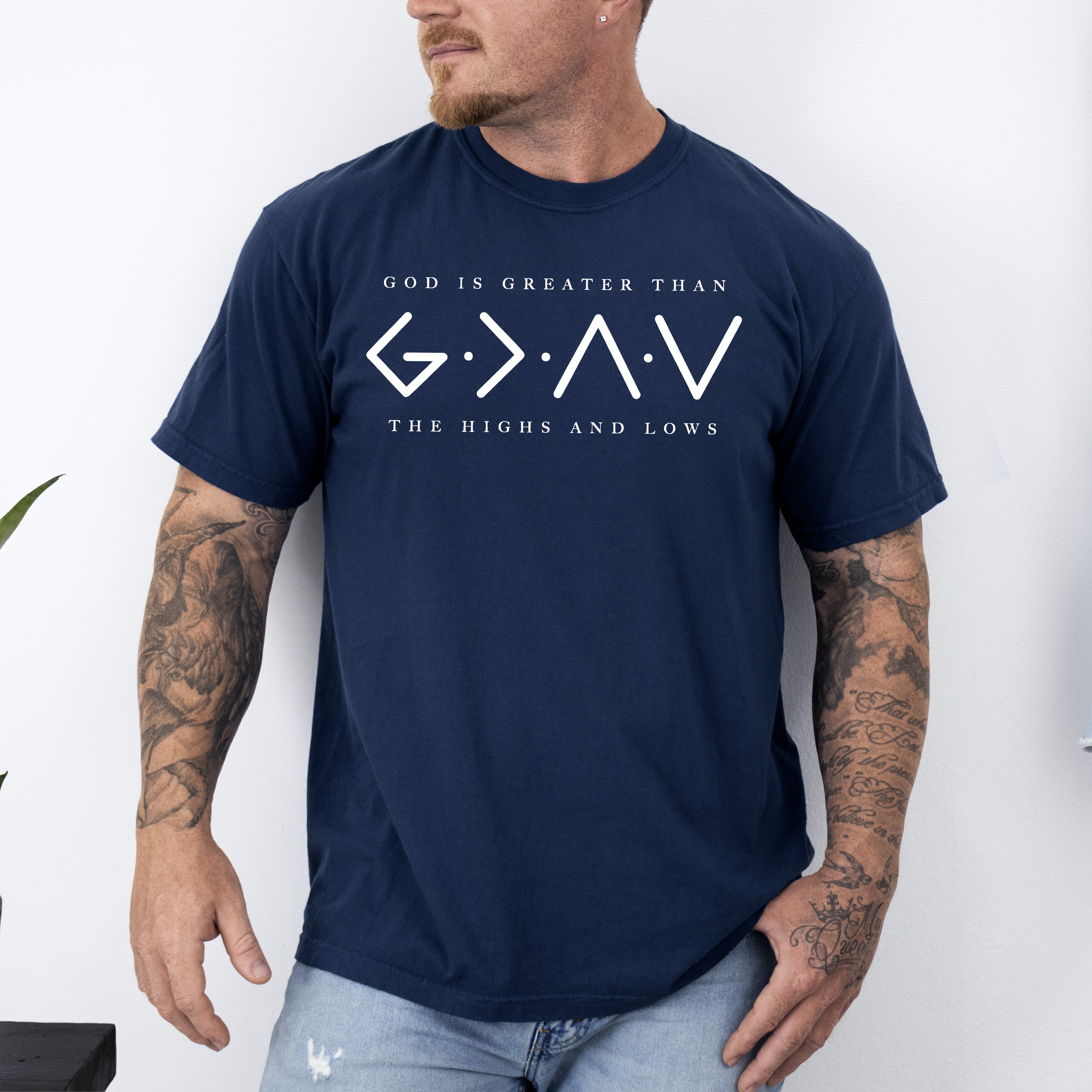 God Is Greater Than The Highs And Lows Jesus Christian Faith Gospel Comfort Colors Tee