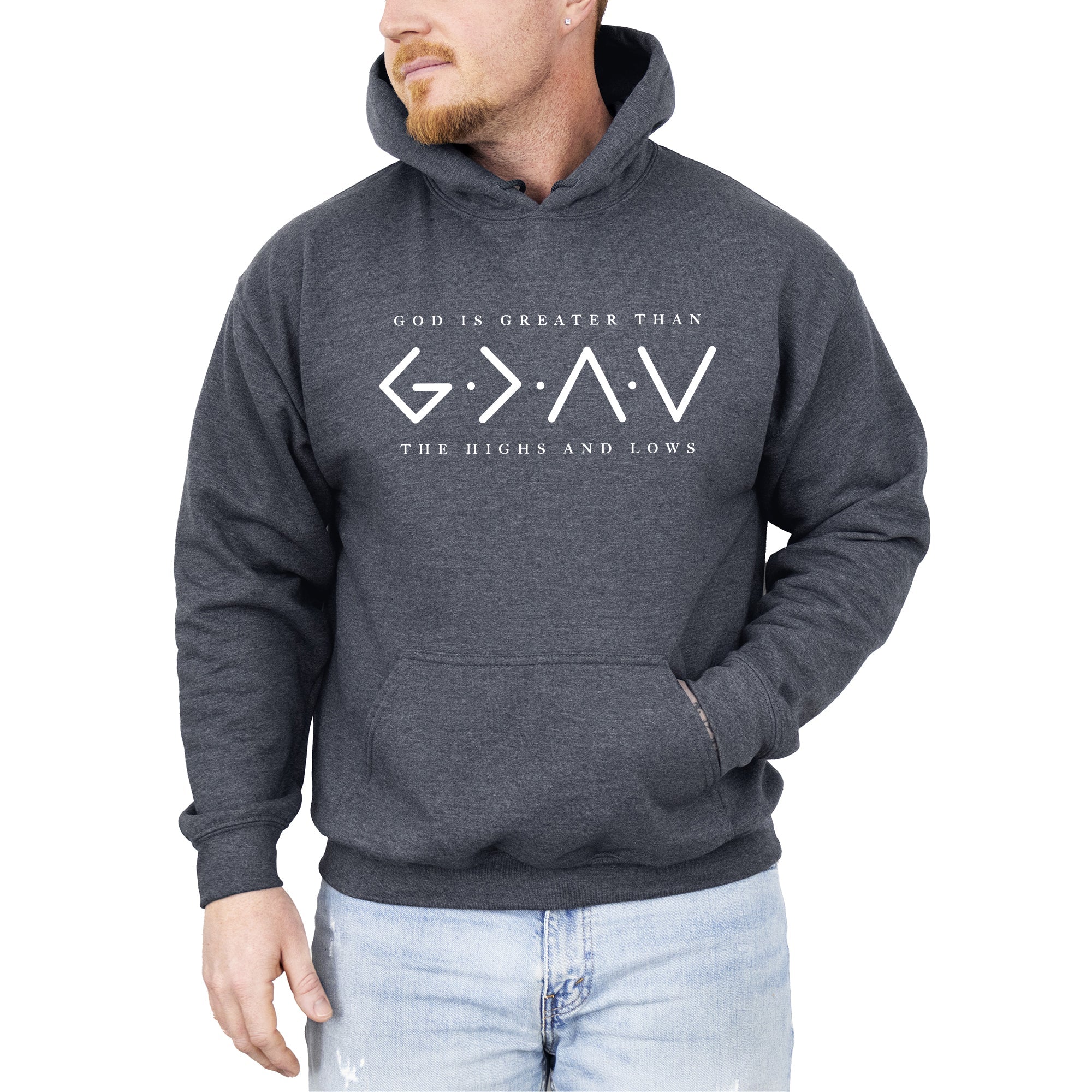 God Is Greater Than The Highs And Lows Jesus Christian Faith Religious Gospel Hooded Sweatshirt