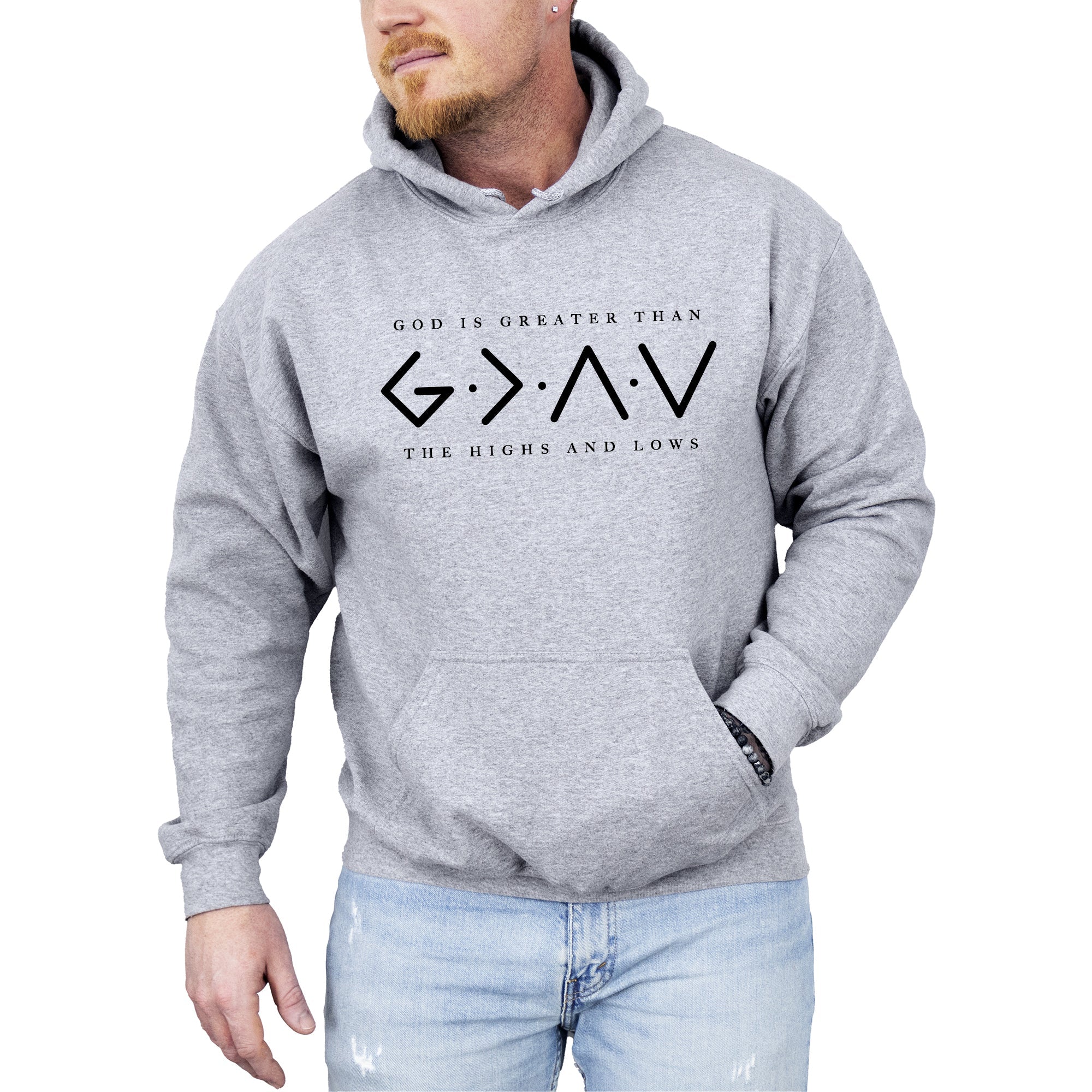 God Is Greater Than The Highs And Lows Jesus Christian Faith Religious Gospel Hooded Sweatshirt