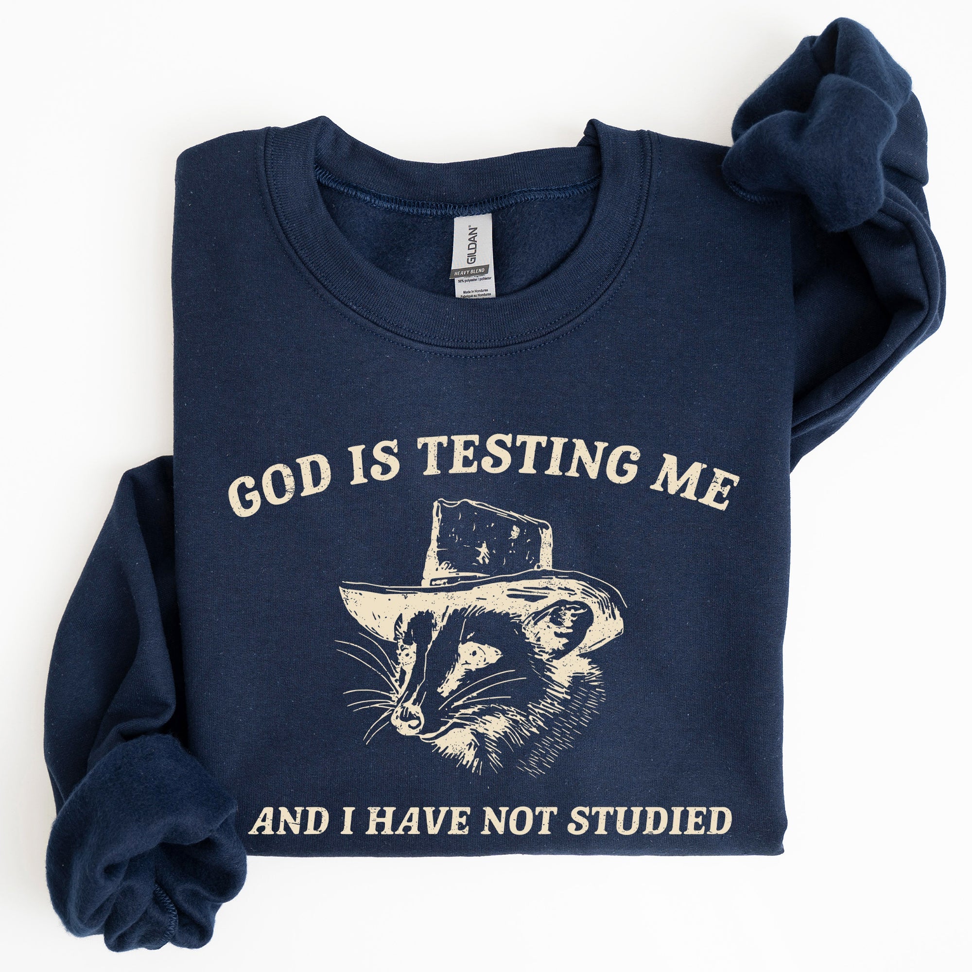 God Is Testing Me Opossum Possum Graphic Expression Of Faith Wit And Southern Charm Sweatshirt