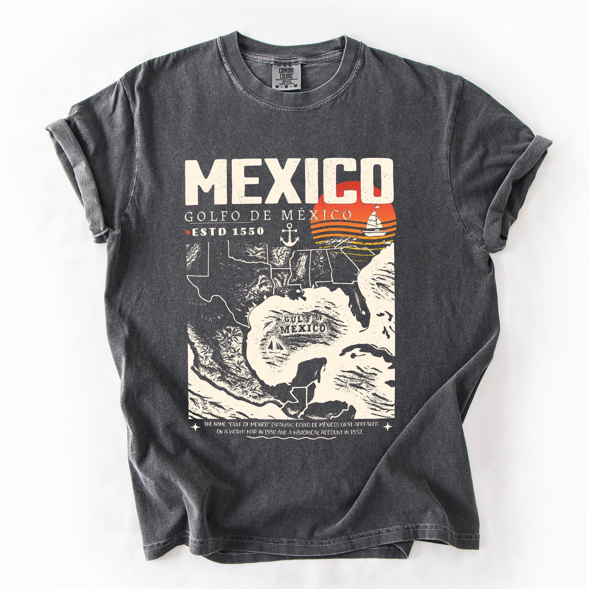 Gulf Of Mexico Map Golfo De Mexico Established 1550 History Edition Comfort Colors Tee
