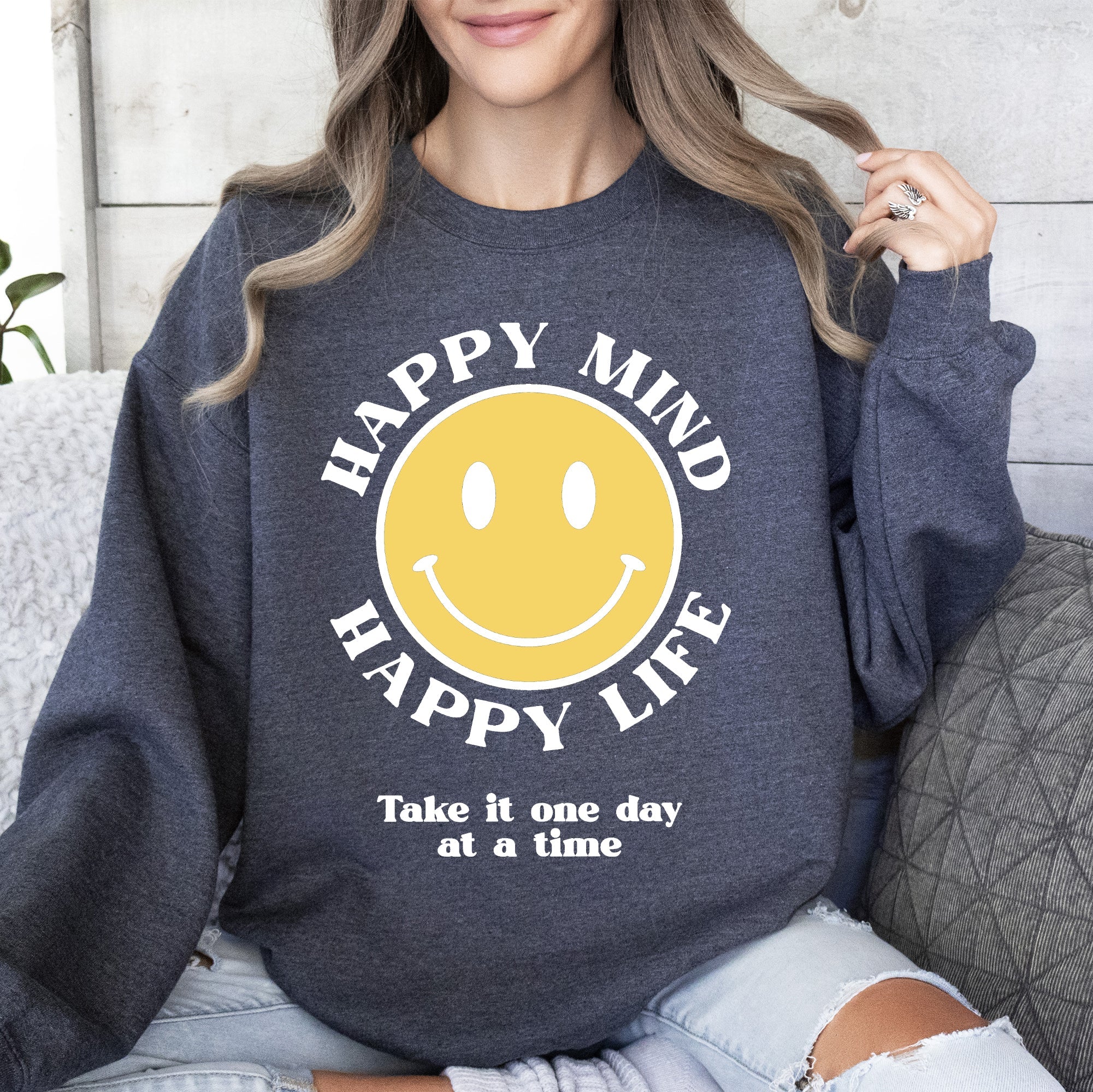 Happy Mind Happy Life Mental Health Self Love Soft Cotton Blend Cozy Everyday Positive Mindset Sweatshirt
