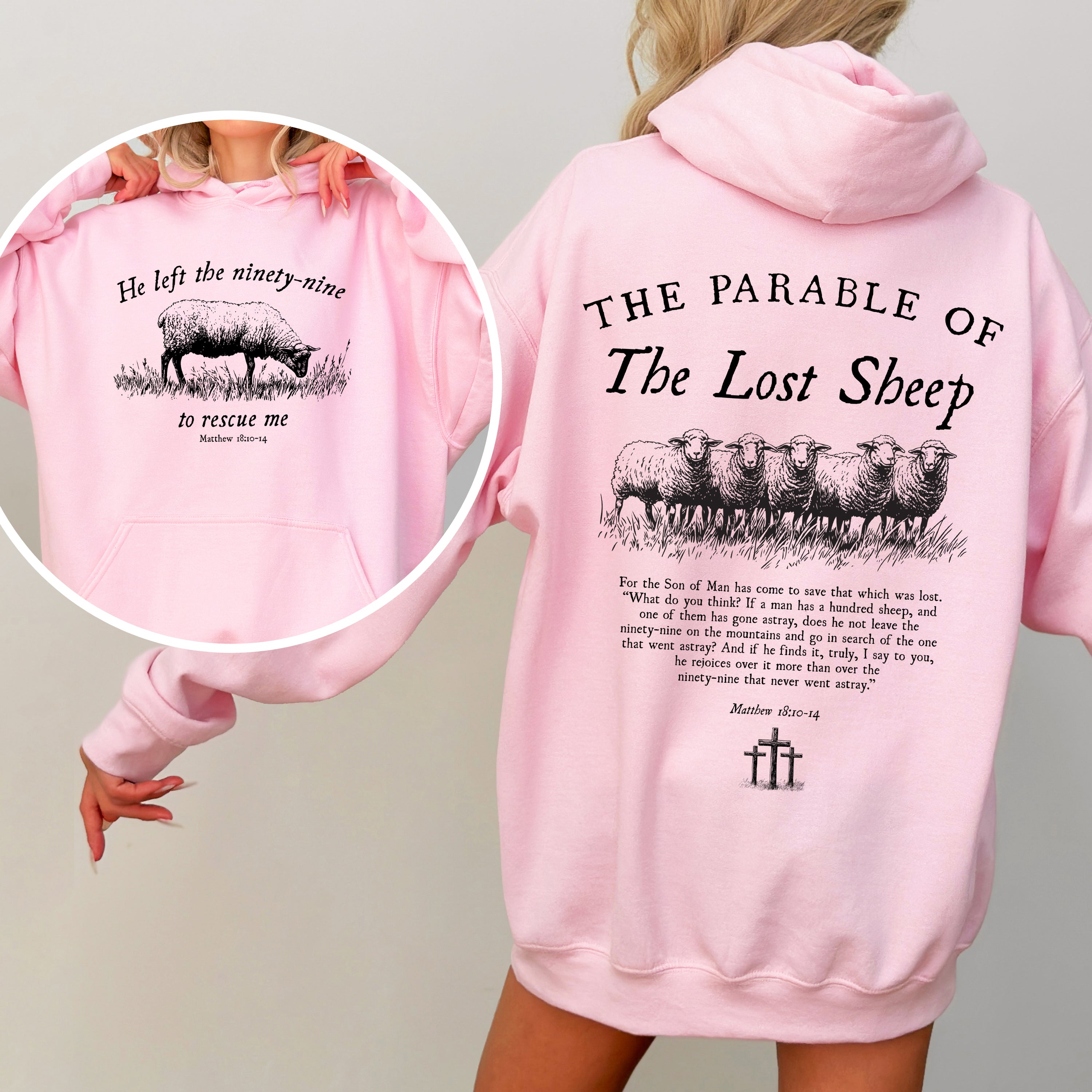 He Left The Ninety Nine To Rescue Me 99 Sheep Bible Verse Christian Faith Hoodie