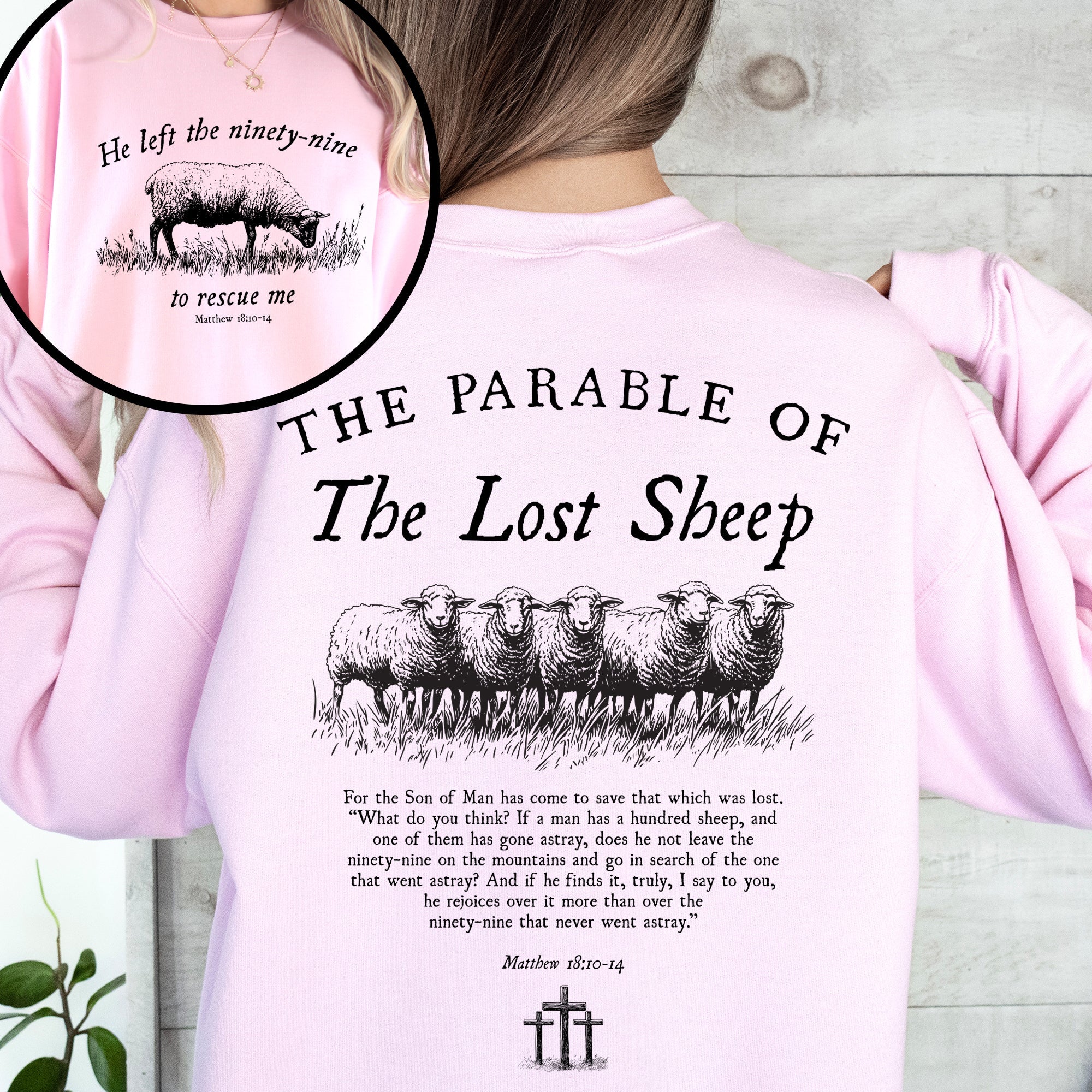 He Left The Ninety Nine To Rescue Me 99 Sheep Religious Faith Bible Christian Sweatshirt