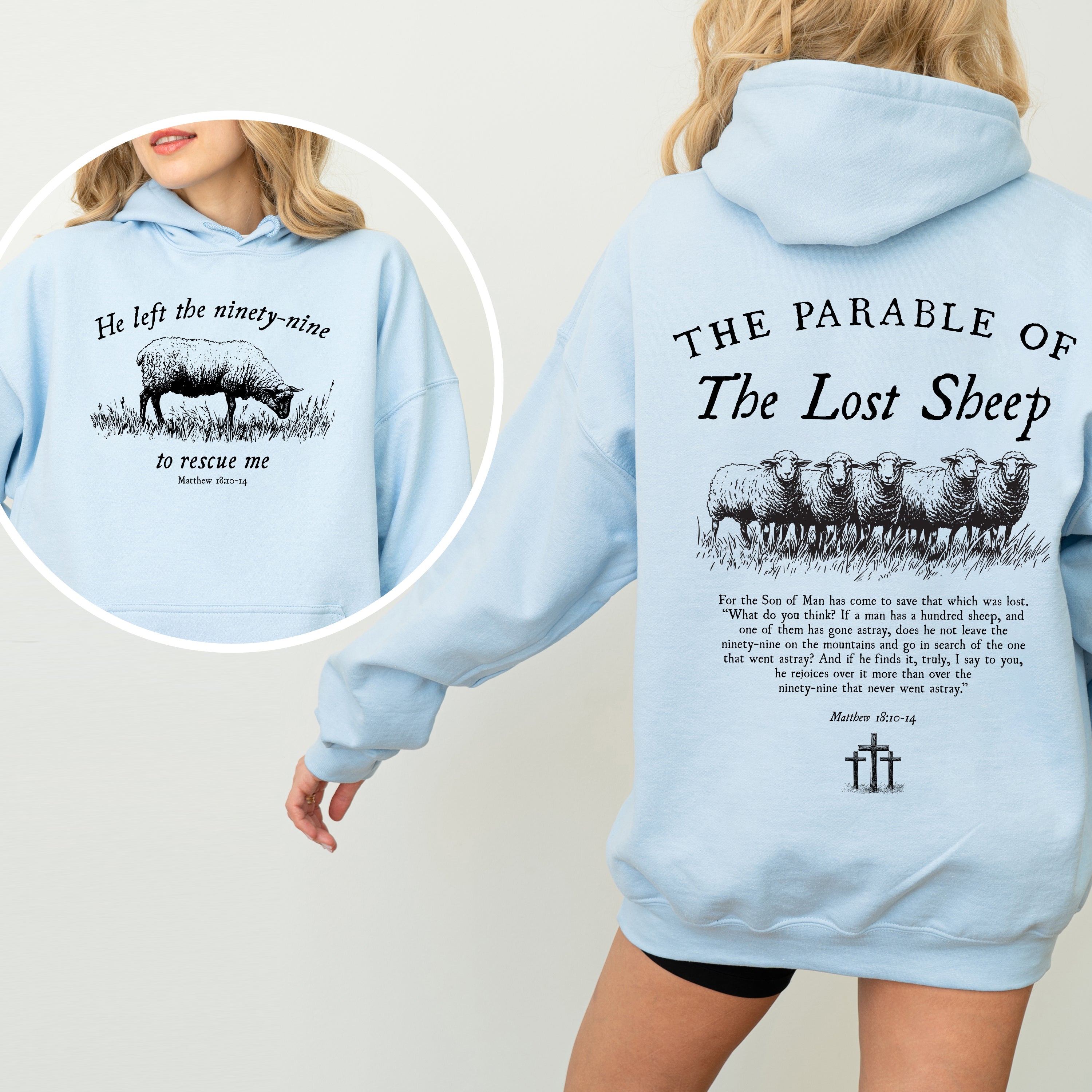 He Left The Ninety Nine To Rescue Me 99 Sheep Bible Verse Christian Faith Hoodie