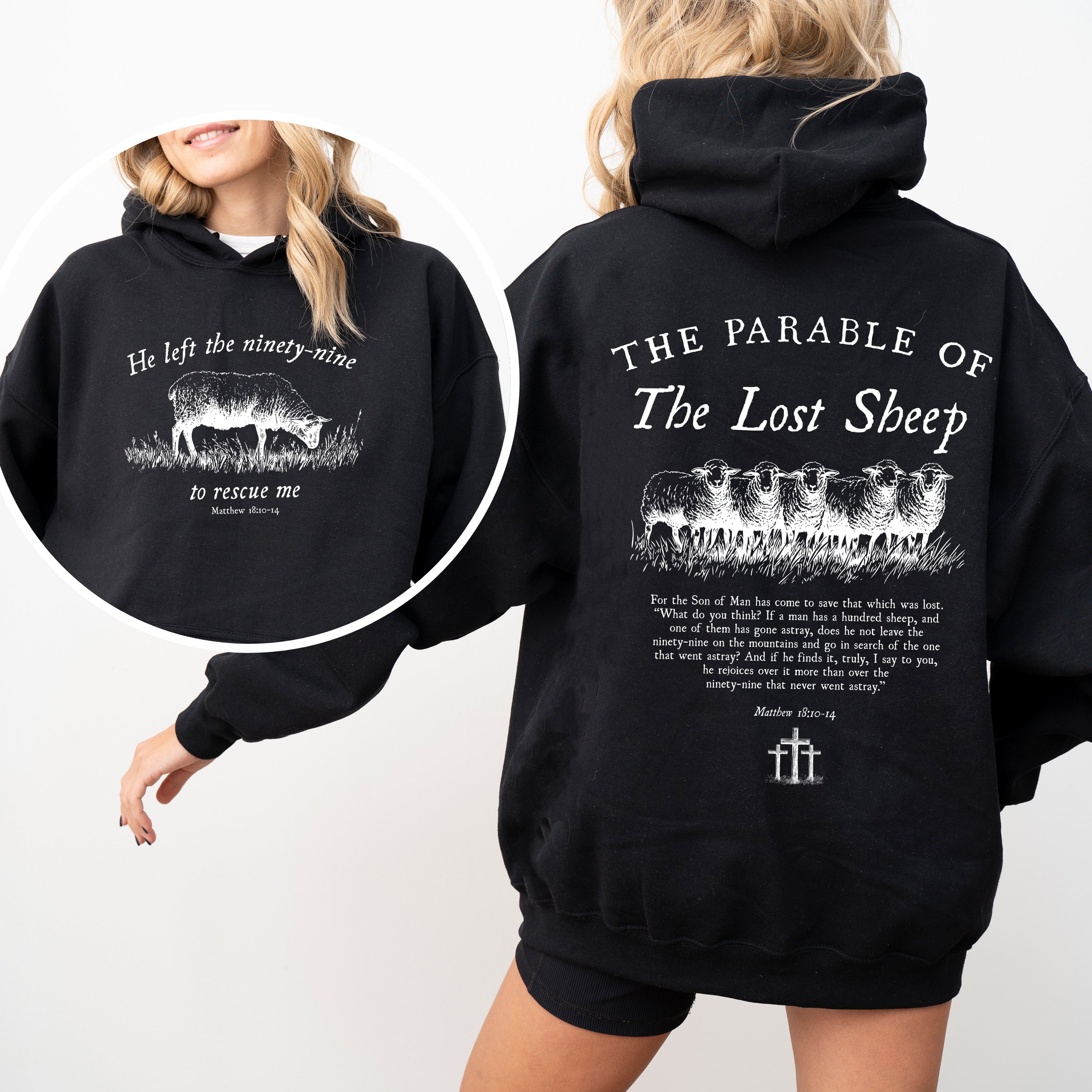 He Left The Ninety Nine To Rescue Me 99 Sheep Bible Verse Christian Faith Hoodie