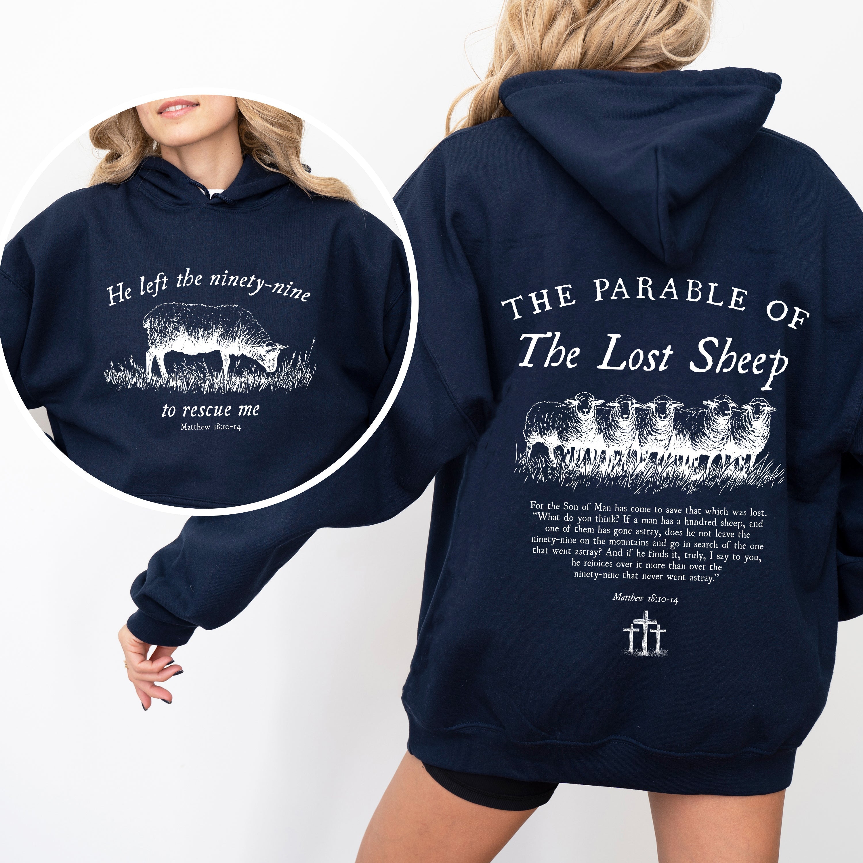 He Left The Ninety Nine To Rescue Me 99 Sheep Bible Verse Christian Faith Hoodie