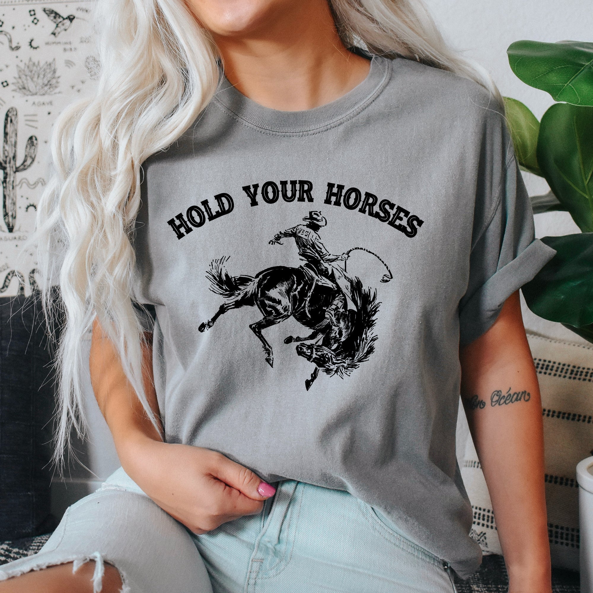 Hold Your Horses BroncoRider Rodeo Cowboy Western Country Cowgirl Comfort Colors Tee