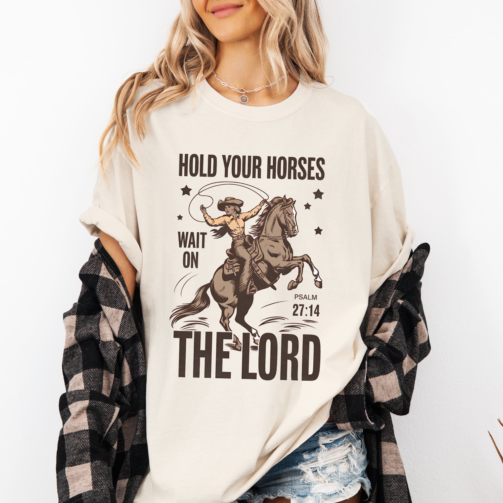 Hold Your Horses, Wait On The Lord, Christian, Jesus, Gospel, Faith, Saved Comfort Colors Tee