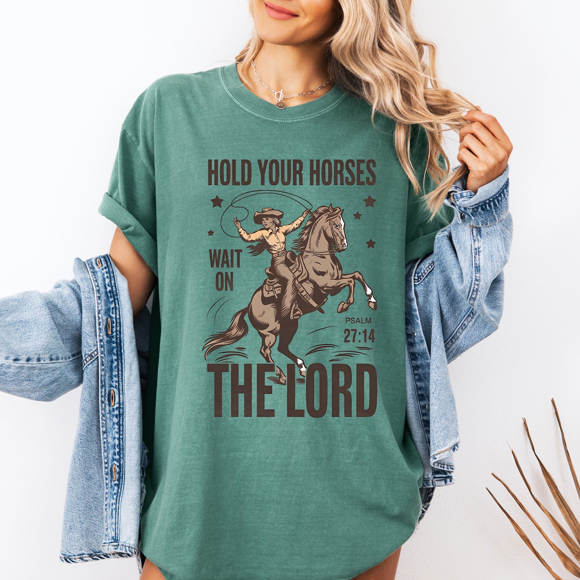 Hold Your Horses, Wait On The Lord, Christian, Jesus, Gospel, Faith, Saved Comfort Colors Tee