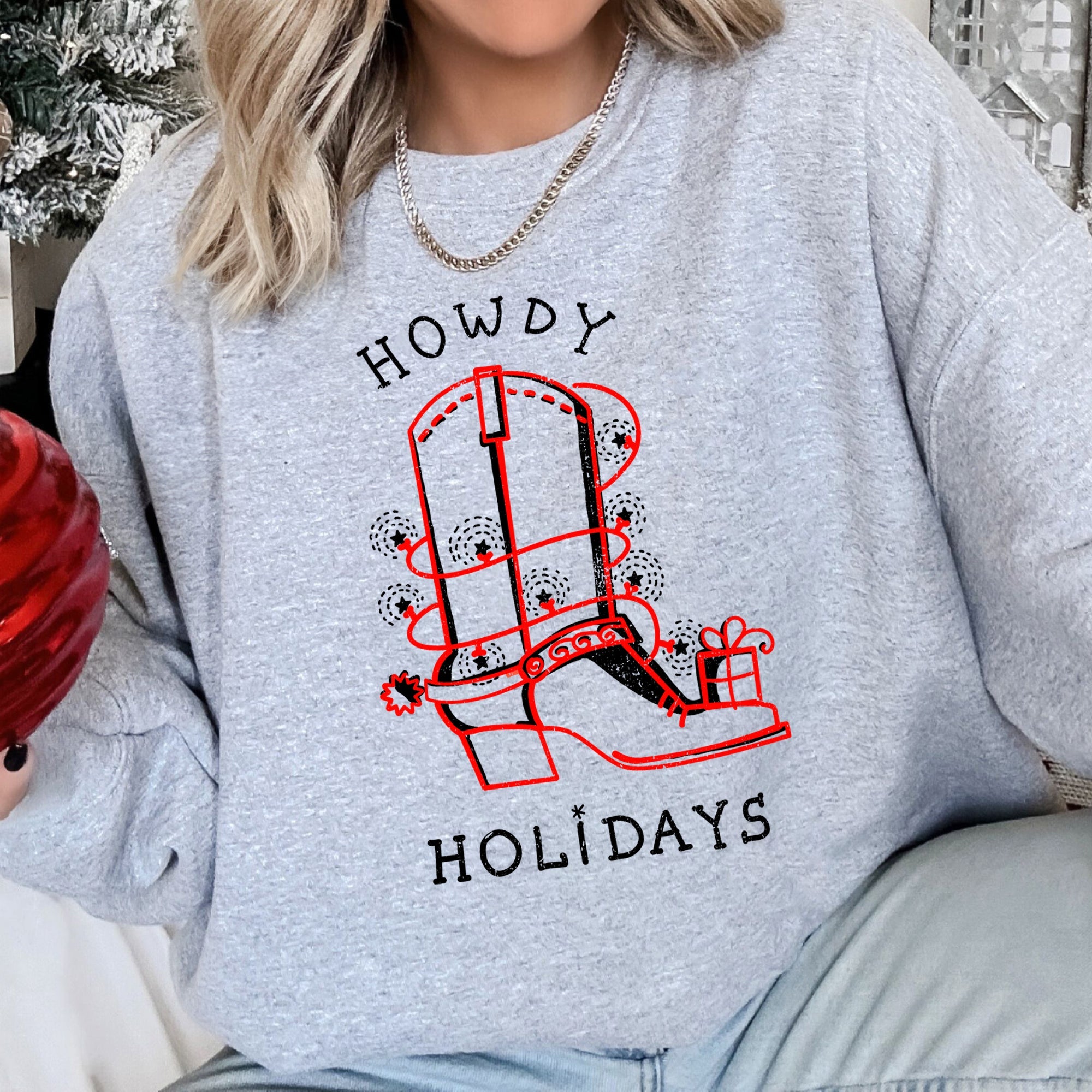 Howdy Holidays Christmas Cowboy Boot Western Holiday Spirit Graphic Festive Sweatshirt