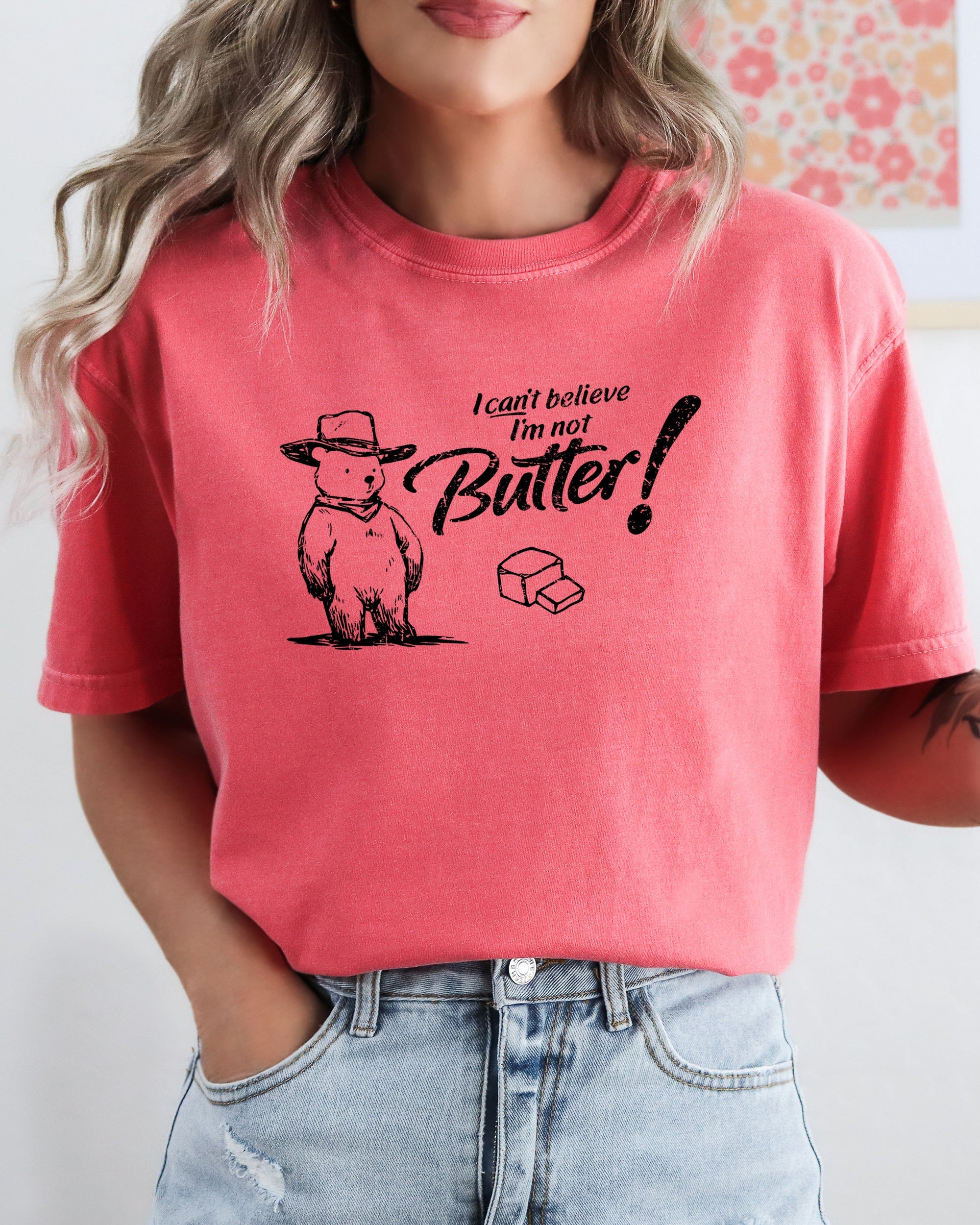 I Can't Believe I'm Not Butter Bear Graphic Saying Vintage Inspired Comfort Colors Tee