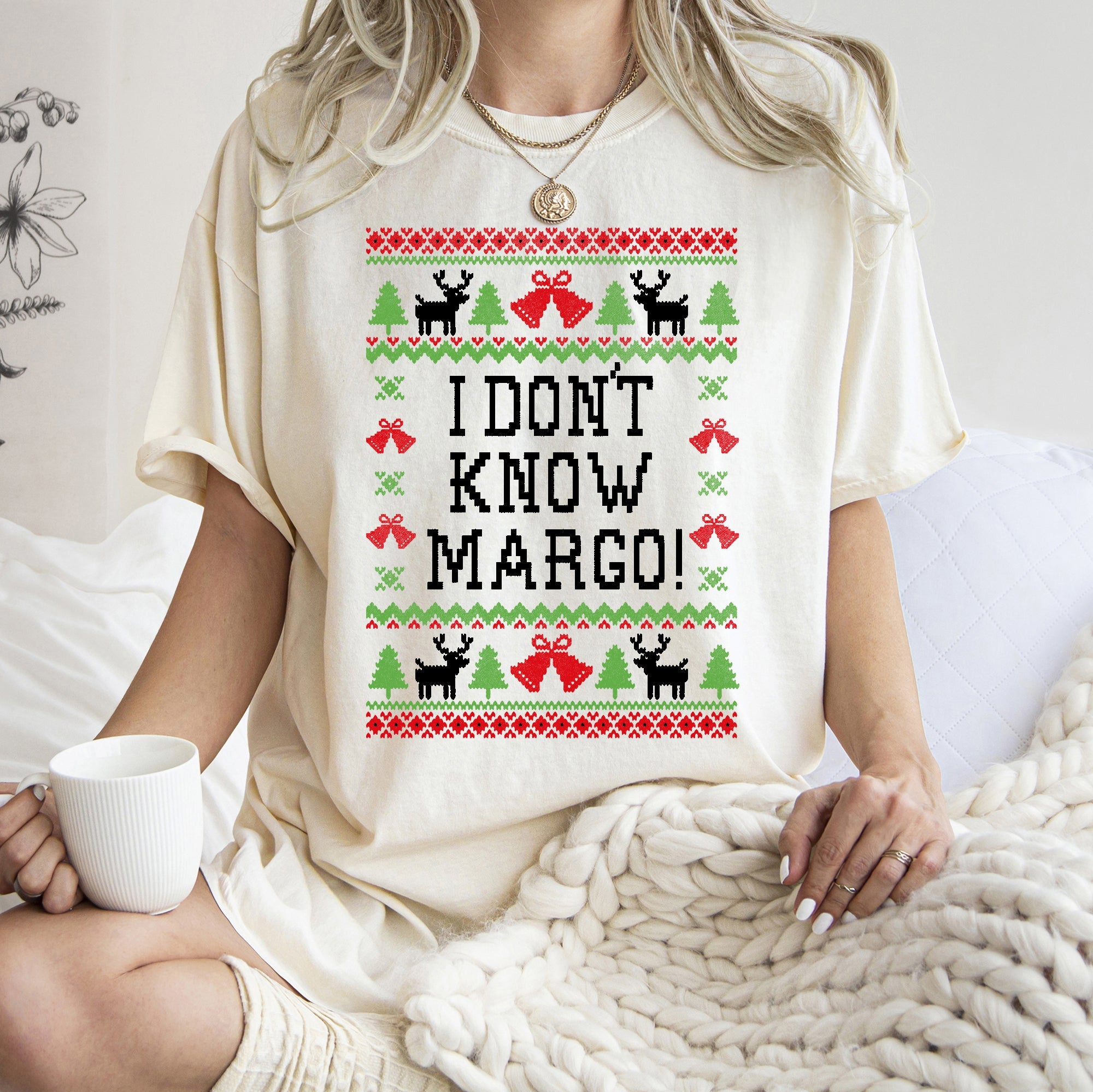 I Don't Know Margo Ugly Christmas Vacation Griswold Quote Collection Comfort Colors Tee