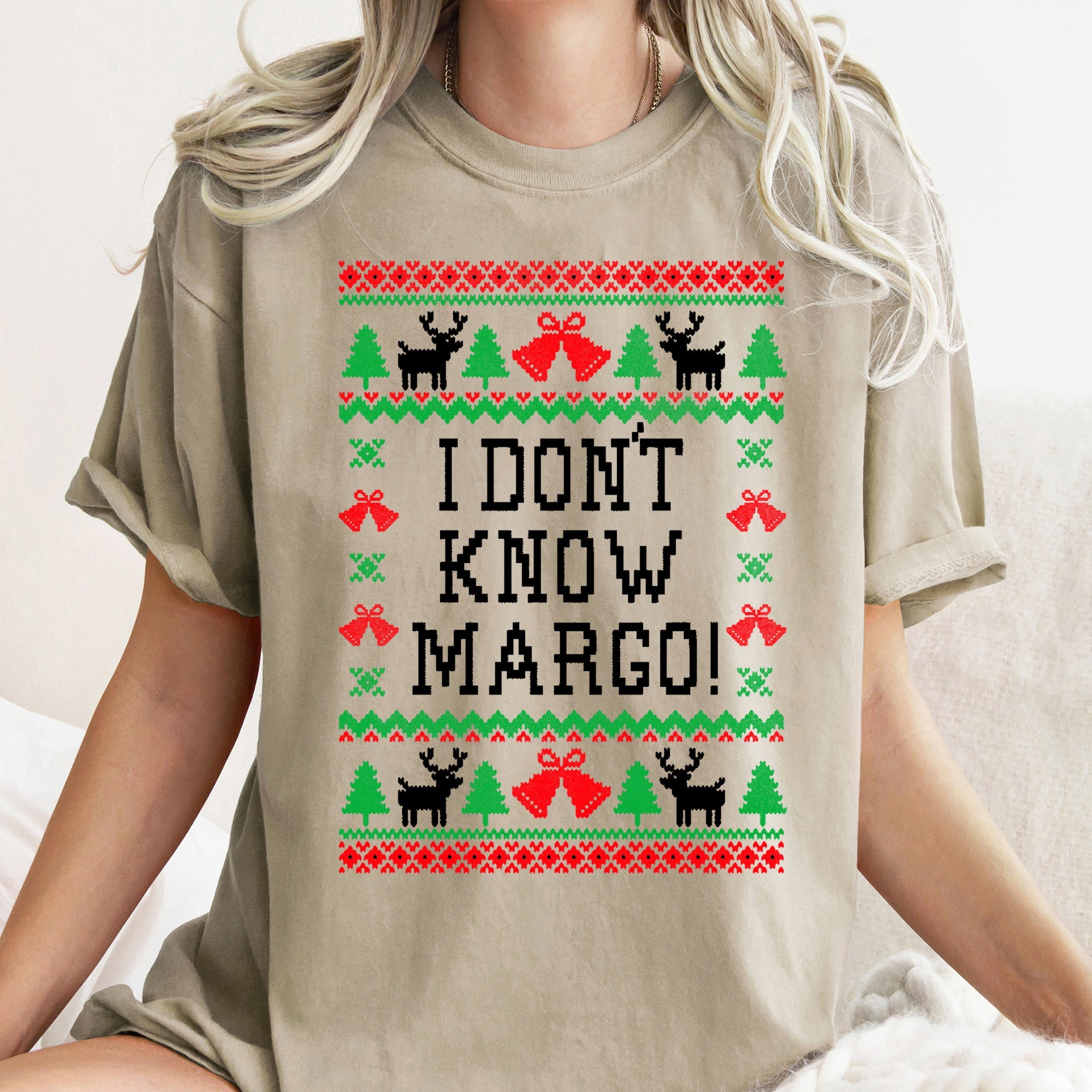I Don't Know Margo Ugly Christmas Vacation Griswold Quote Collection Comfort Colors Tee