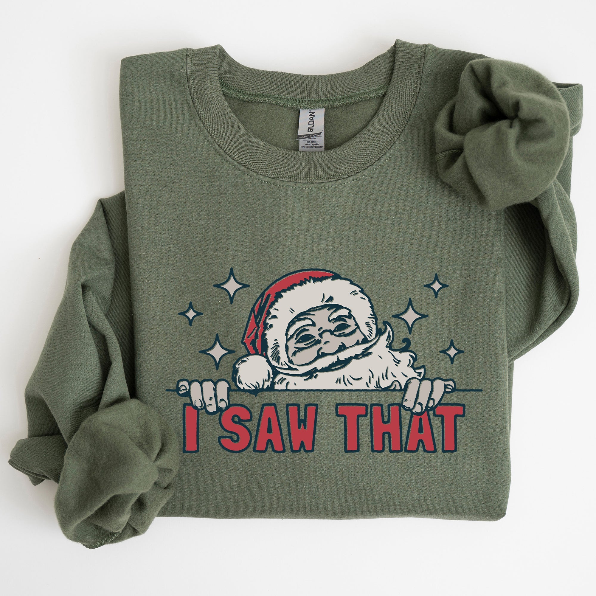 I Saw That Christmas Santa Presents Cozy Holiday Humor Festive Winter Cheer Family Night Sweatshirt