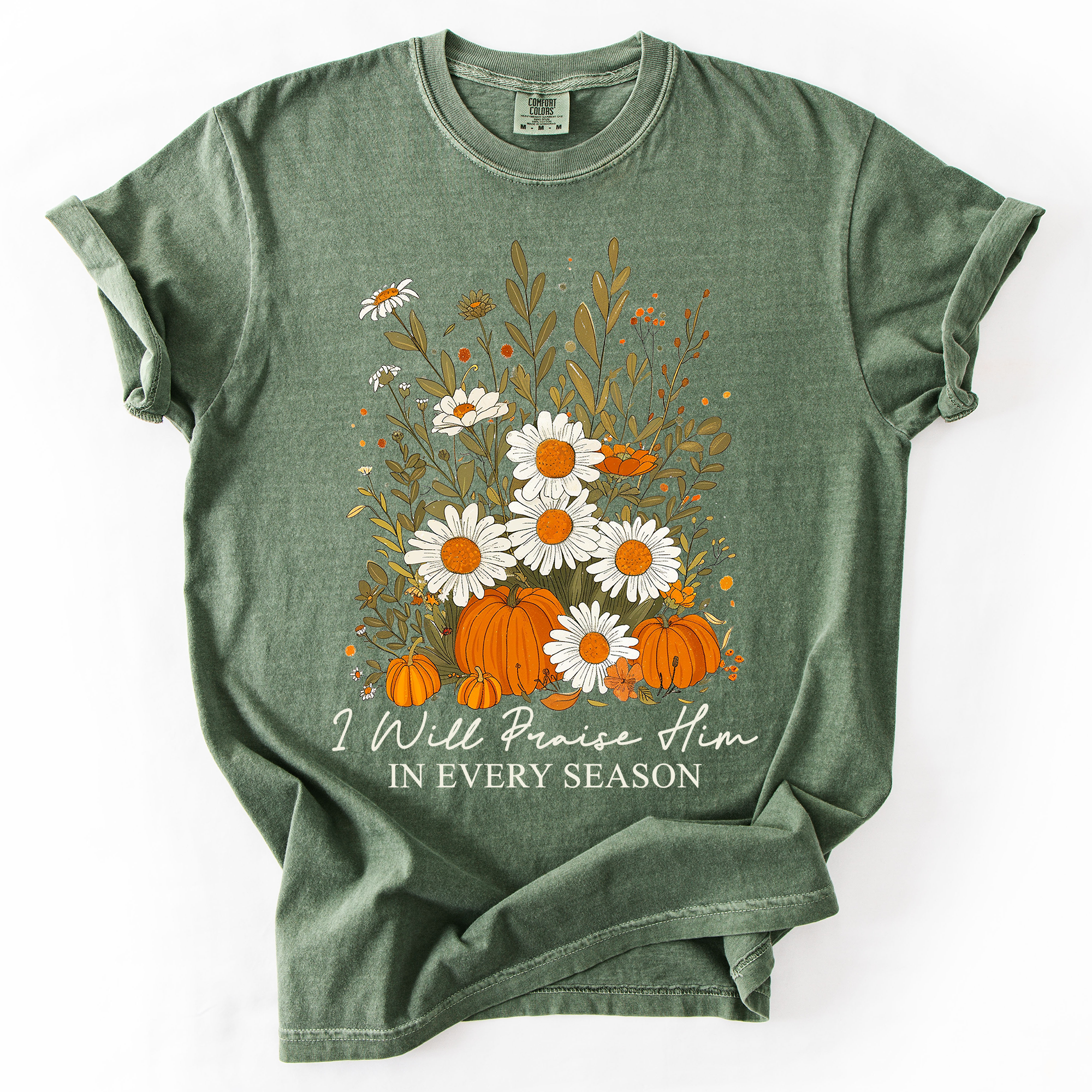 I Will Praise Him In Every Season Psalm 34:1 Watercolor Autumn Comfort Colors Tee