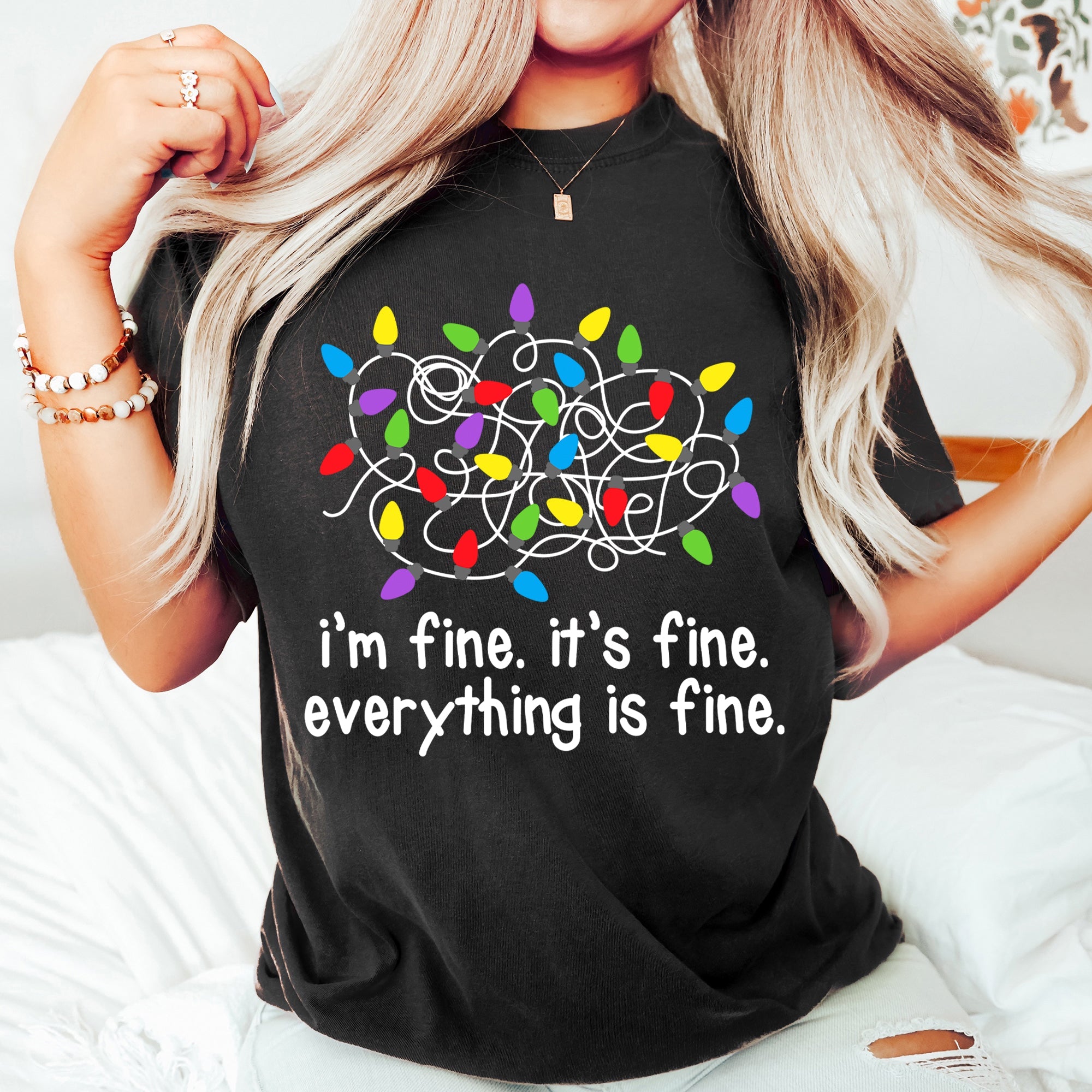 I'm Fine, It's Fine, Everything Is Fine Christmas Lights Edition Comfort Colors Tee