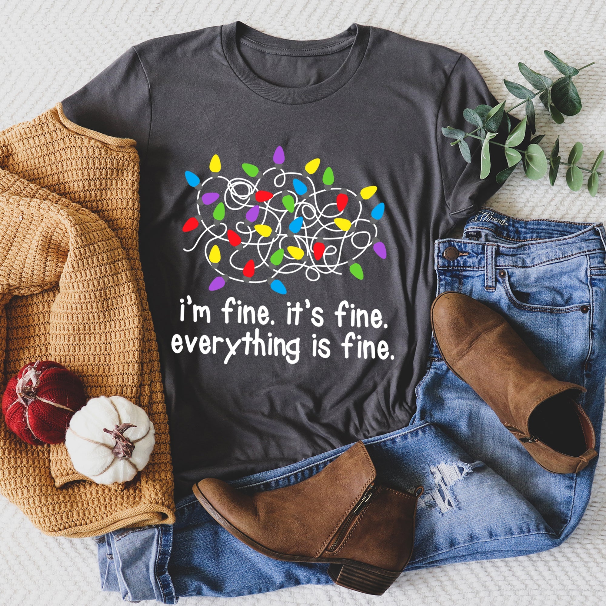I'm Fine, It's Fine, Everything Is Fine Christmas Lights Stress Sassy Graphic Tee