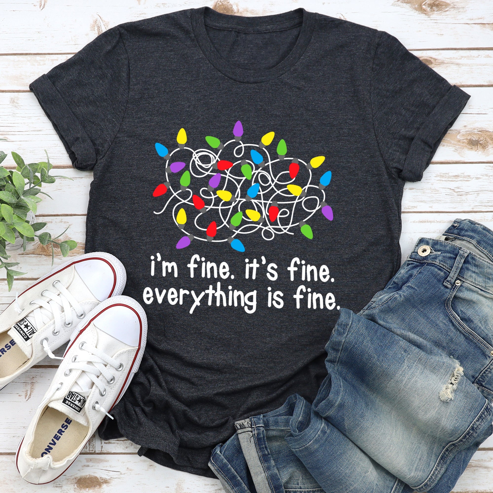 I'm Fine, It's Fine, Everything Is Fine Christmas Lights Stress Sassy Graphic Tee