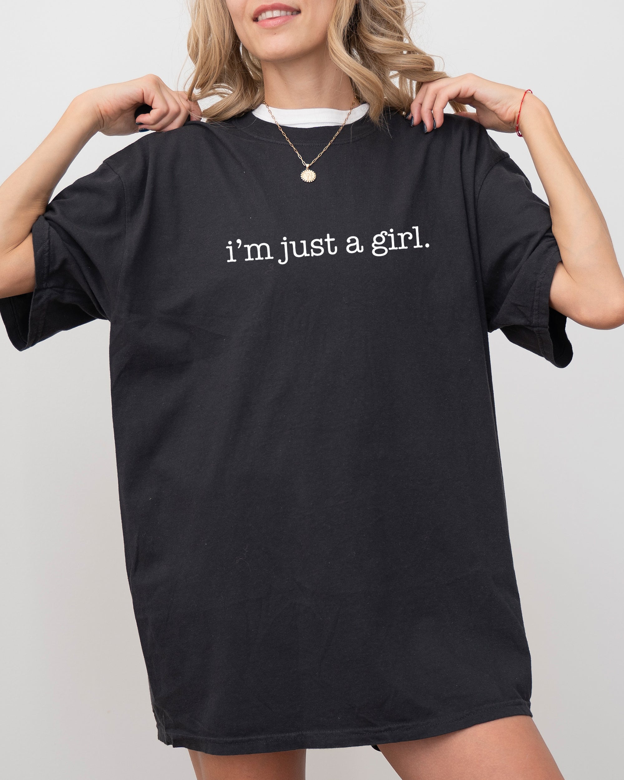 I'm Just A Girl Retro Vintage Feminist Gen X Empowerment Iconic 90s Attitude And Activist Spirit Comfort Colors Tee