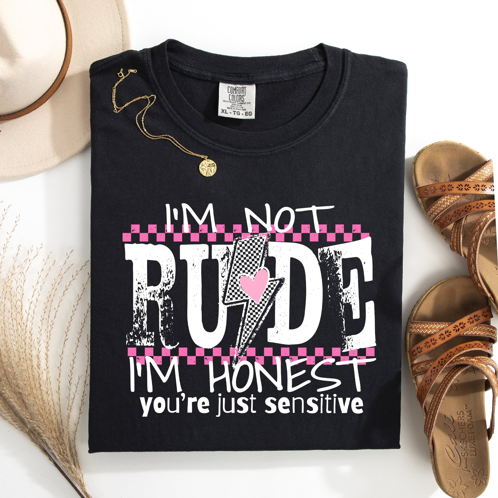 I'm Not Rude, I'm Honest, You're Just Sensitive, Funny, Sarcastic, Sassy Comfort Colors Tee