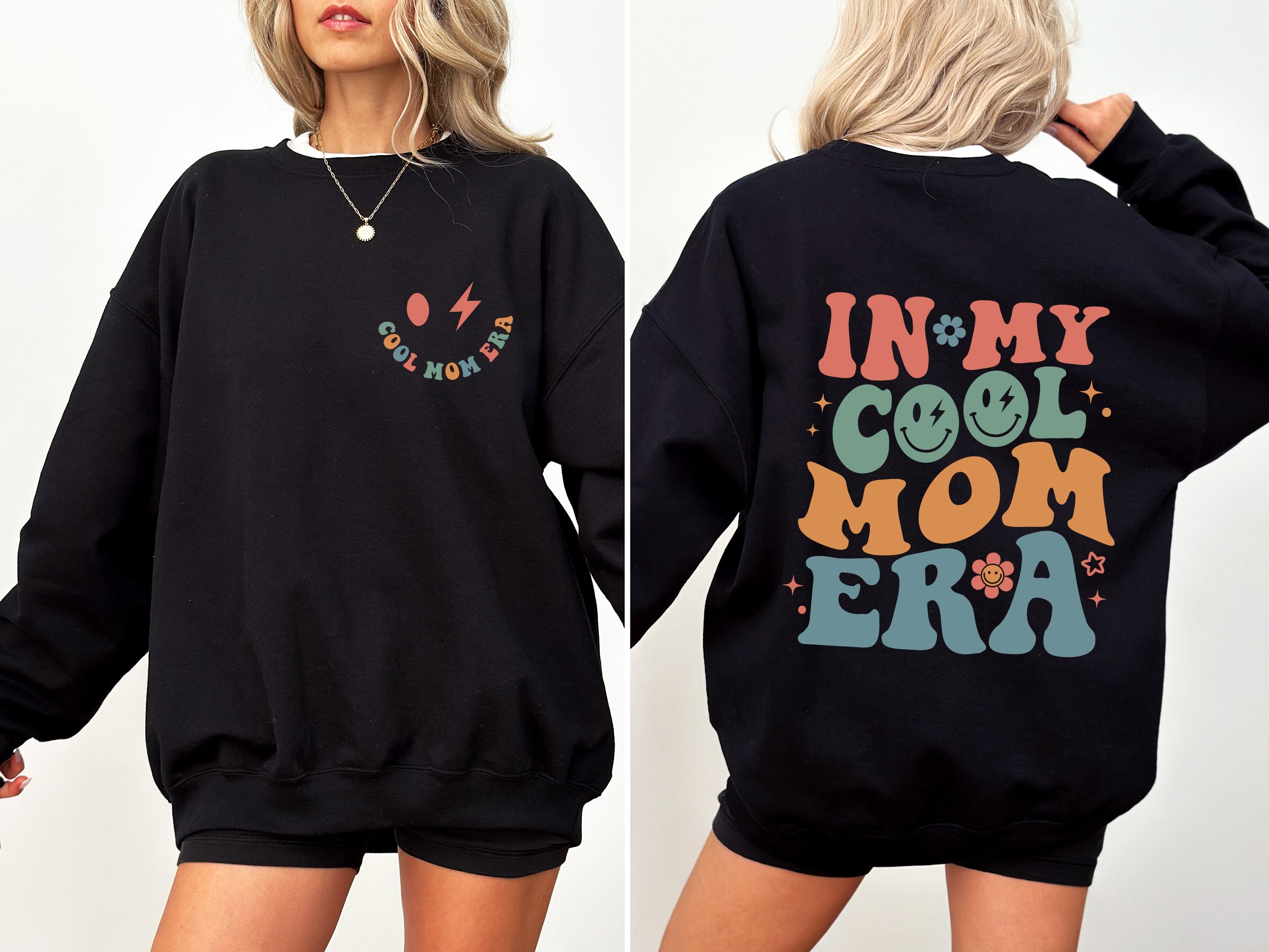 In My Cool Mom Era Mother's Day Cozy Graphic For Stylish Moms Everywhere Sweatshirt