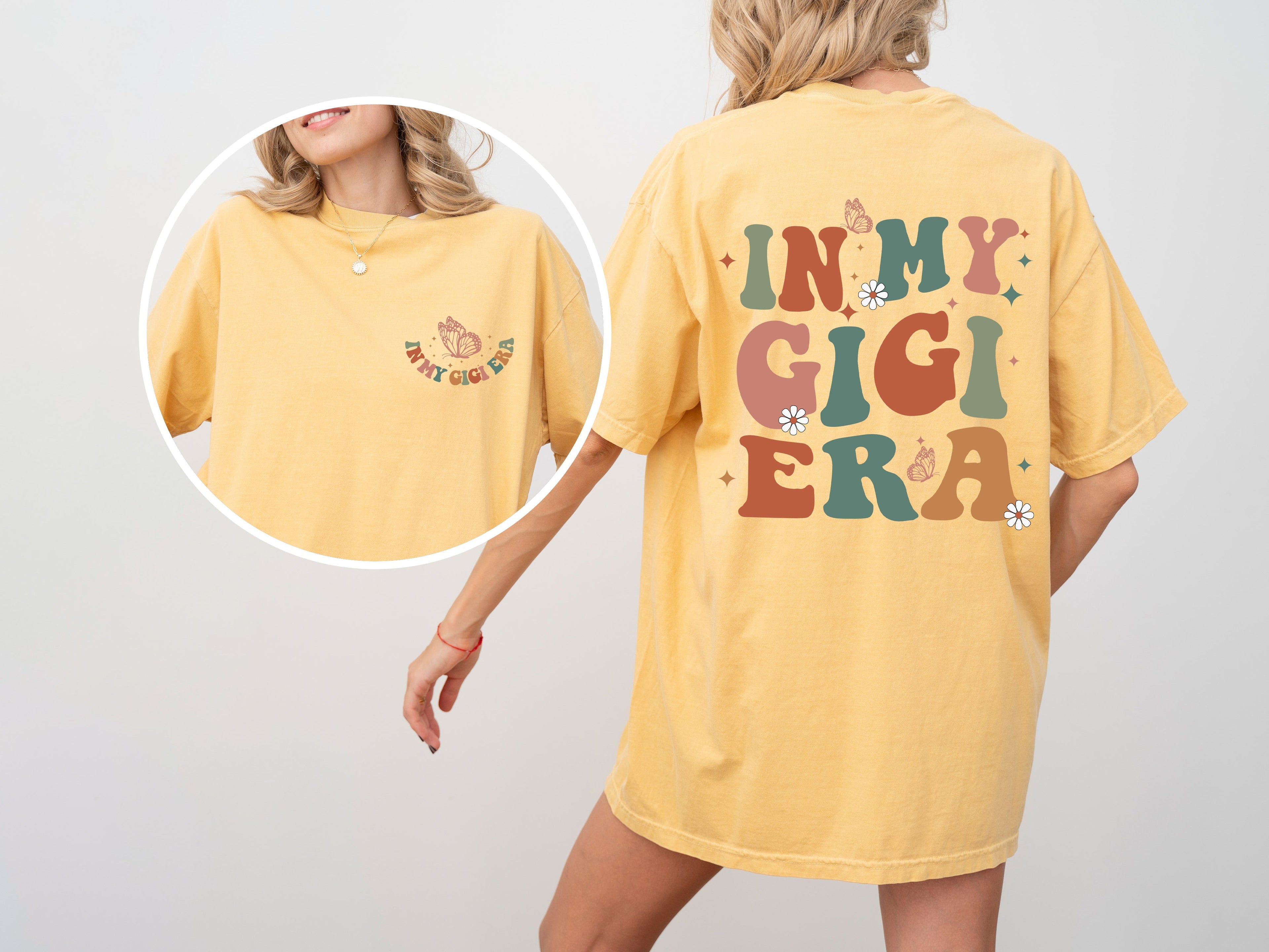 In My Gigi Era Grandma Nana Mom Era Mother's Day Edition For Grandmas Comfort Colors Tee