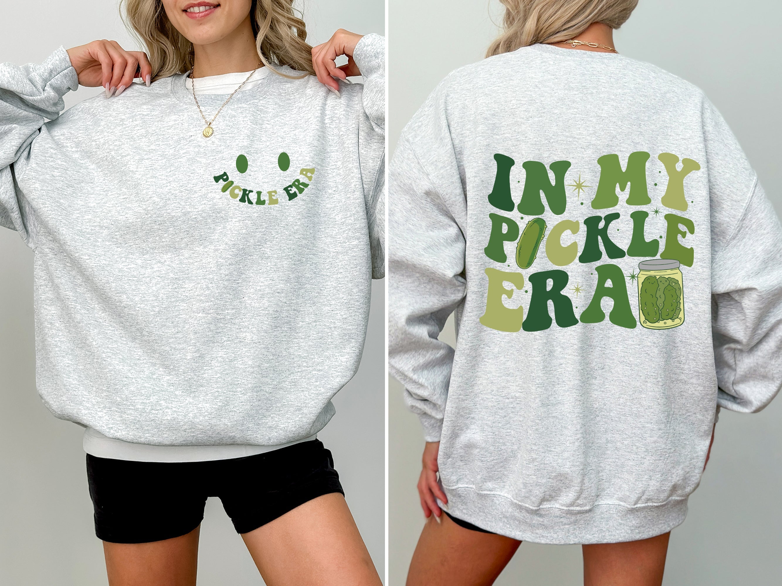 In My Pickle Era Sweatshirt