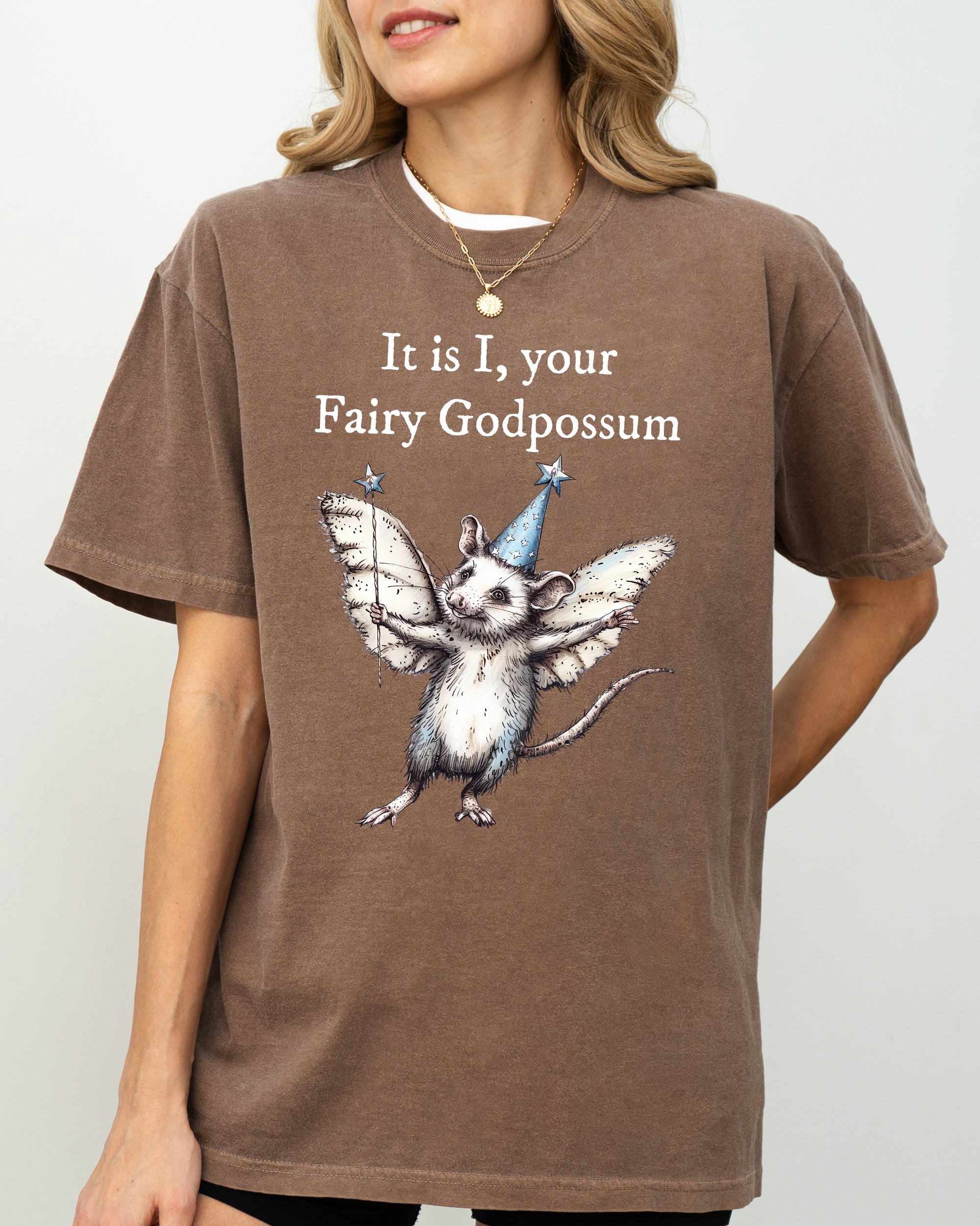 It Is I, Your Fairy Godpossum Opossum Meme That Whimsically Celebrates Quirky Critter Love And Memes Comfort Colors Tee