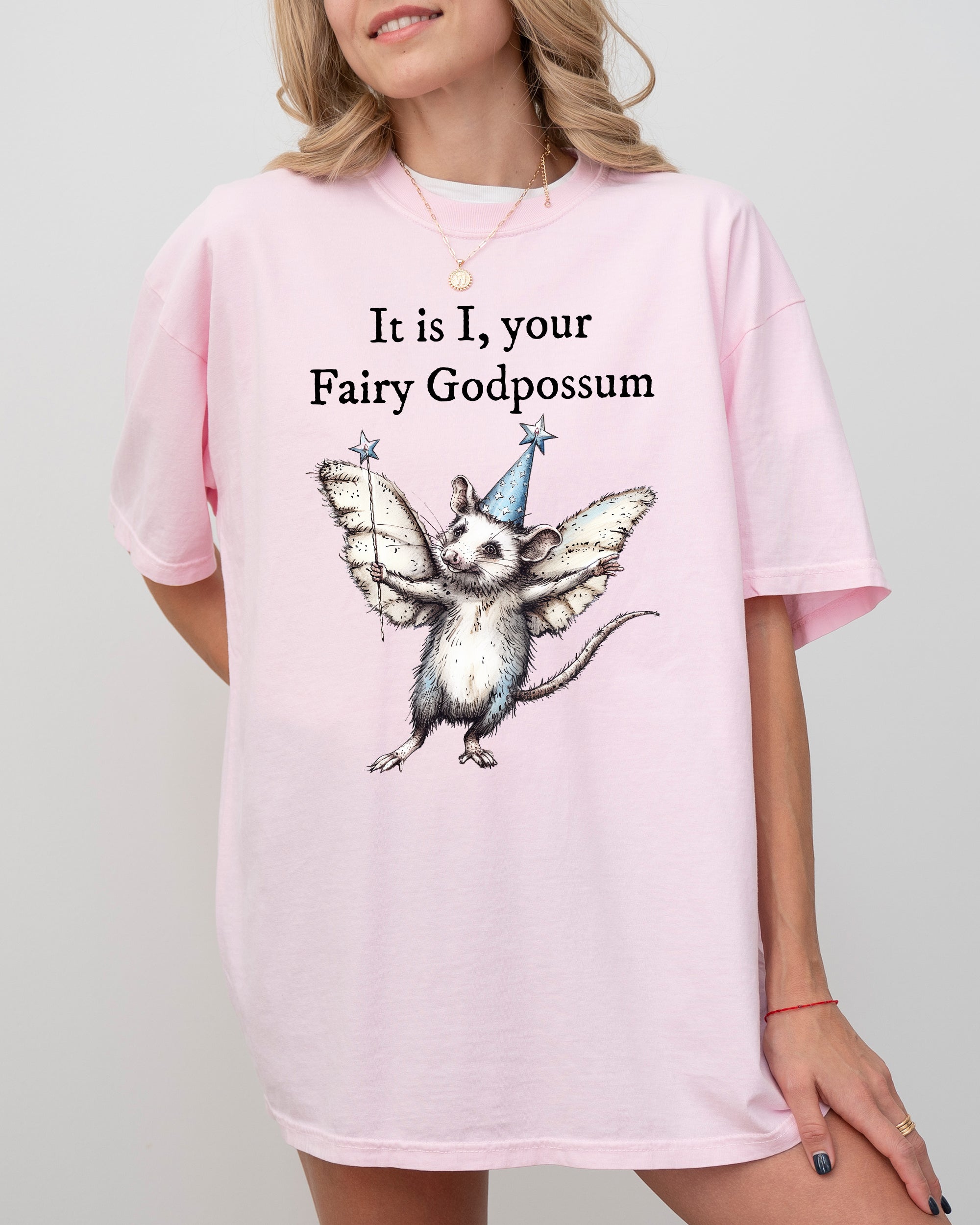 It Is I, Your Fairy Godpossum Opossum Meme That Whimsically Celebrates Quirky Critter Love And Memes Comfort Colors Tee